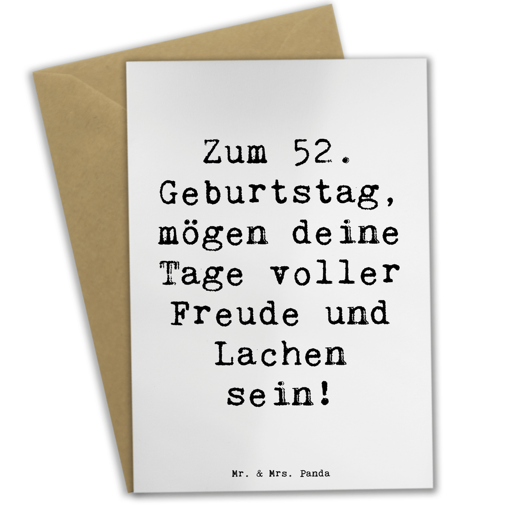 Grußkarte Spruch 52. Geburtstag Freude Grußkarte, Klappkarte, Einladungskarte, Glückwunschkarte, Hochzeitskarte, Geburtstagskarte, Karte, Ansichtskarten, Geburtstag, Geburtstagsgeschenk, Geschenk