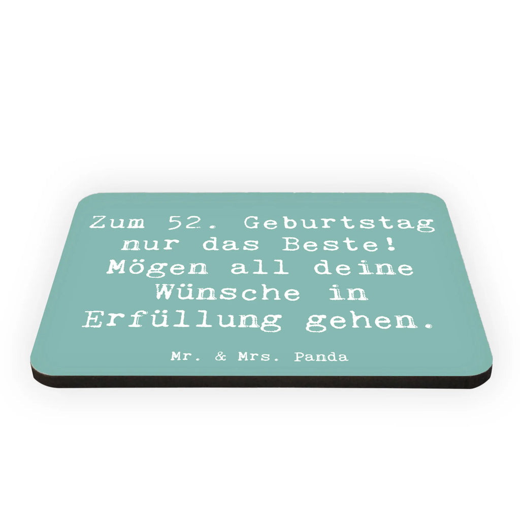 Magnet Spruch 52. Geburtstag Kühlschrankmagnet, Pinnwandmagnet, Souvenir Magnet, Motivmagnete, Dekomagnet, Whiteboard Magnet, Notiz Magnet, Kühlschrank Dekoration, Geburtstag, Geburtstagsgeschenk, Geschenk