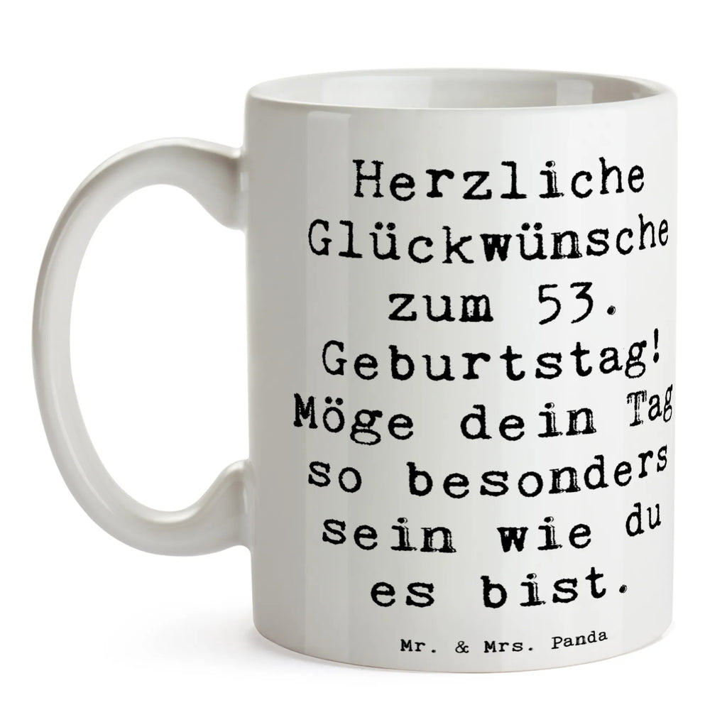 Tasse Spruch 53. Geburtstag Tasse, Kaffeetasse, Teetasse, Becher, Kaffeebecher, Teebecher, Keramiktasse, Porzellantasse, Büro Tasse, Geschenk Tasse, Tasse Sprüche, Tasse Motive, Kaffeetassen, Tasse bedrucken, Designer Tasse, Cappuccino Tassen, Schöne Teetassen, Geburtstag, Geburtstagsgeschenk, Geschenk