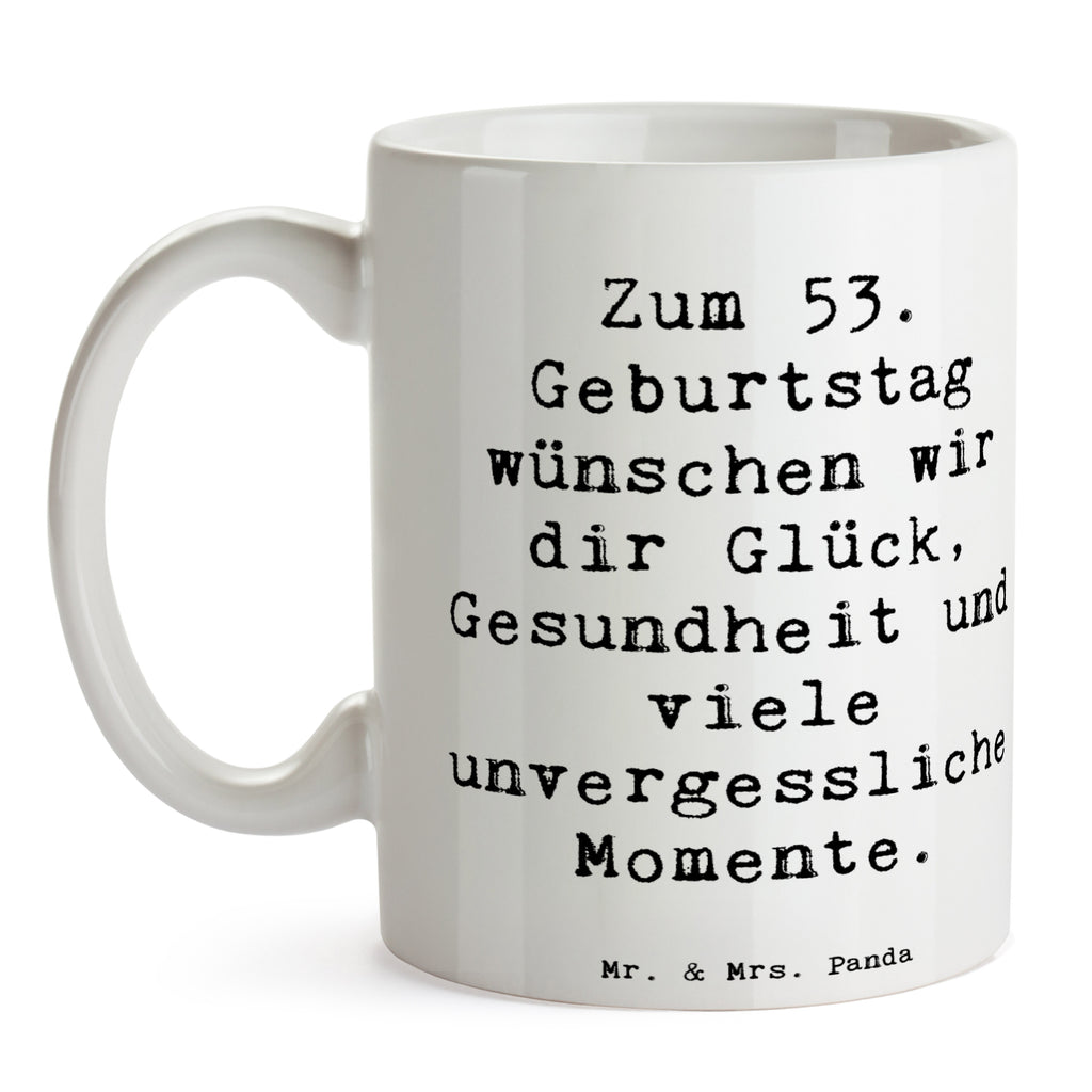 Tasse Spruch 53. Geburtstag Glück Tasse, Kaffeetasse, Teetasse, Becher, Kaffeebecher, Teebecher, Keramiktasse, Porzellantasse, Büro Tasse, Geschenk Tasse, Tasse Sprüche, Tasse Motive, Kaffeetassen, Tasse bedrucken, Designer Tasse, Cappuccino Tassen, Schöne Teetassen, Geburtstag, Geburtstagsgeschenk, Geschenk