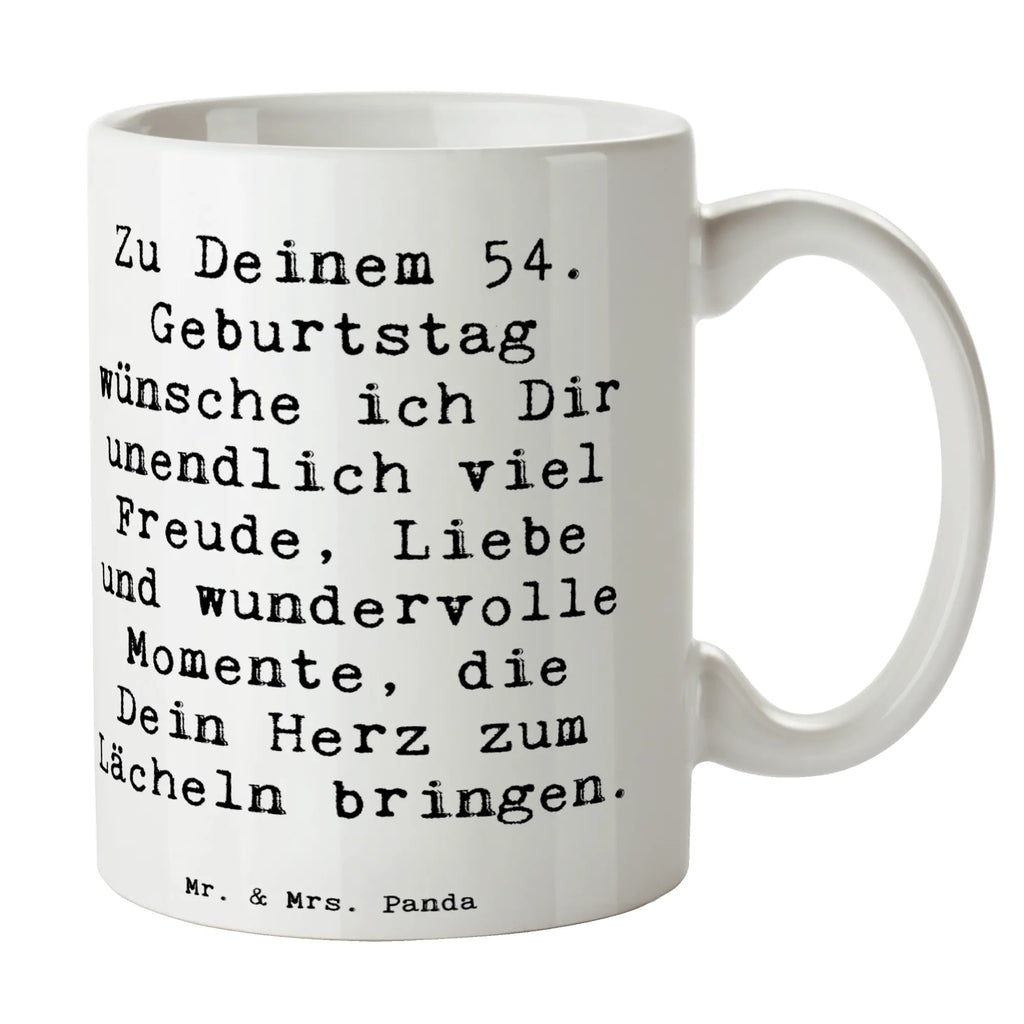 Tasse Spruch 54. Geburtstag Freude Tasse, Kaffeetasse, Teetasse, Becher, Kaffeebecher, Teebecher, Keramiktasse, Porzellantasse, Büro Tasse, Geschenk Tasse, Tasse Sprüche, Tasse Motive, Kaffeetassen, Tasse bedrucken, Designer Tasse, Cappuccino Tassen, Schöne Teetassen, Geburtstag, Geburtstagsgeschenk, Geschenk