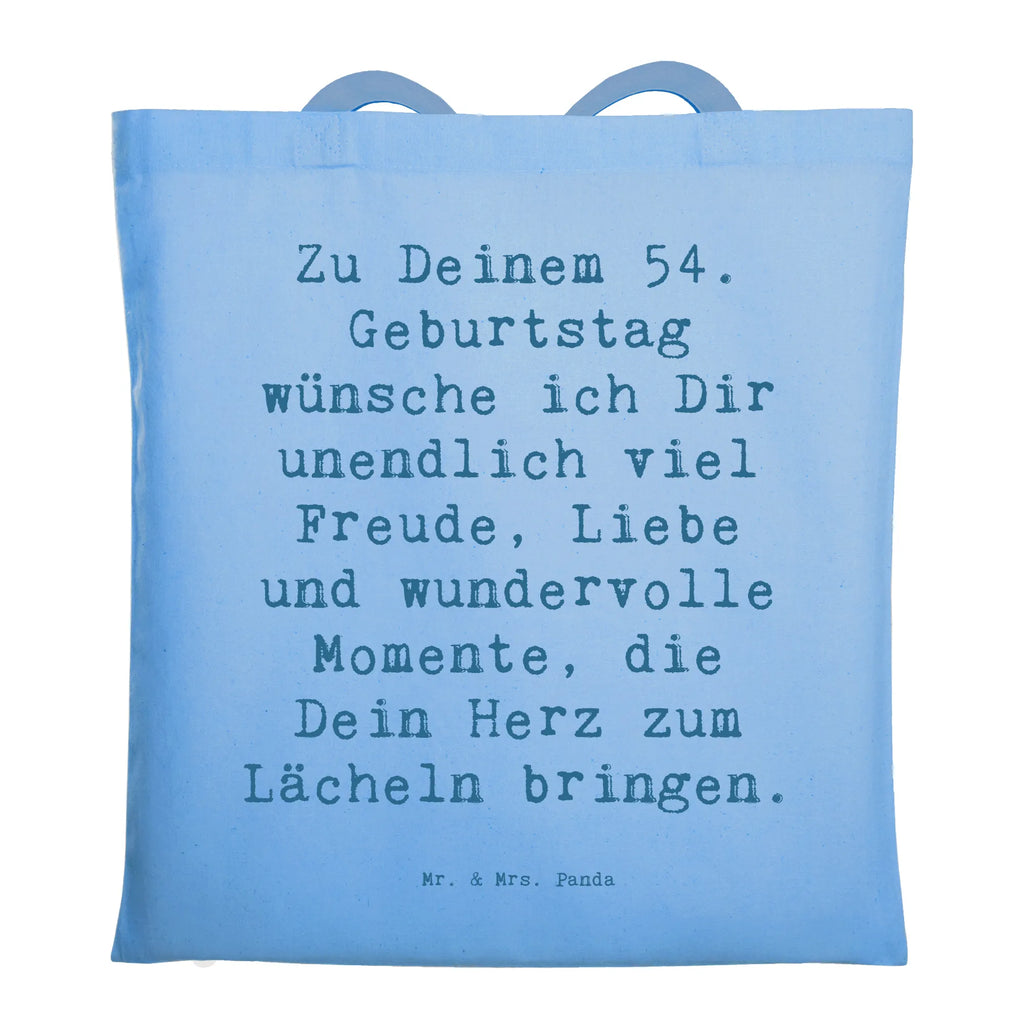 Tragetasche Spruch 54. Geburtstag Freude Beuteltasche, Beutel, Einkaufstasche, Jutebeutel, Stoffbeutel, Tasche, Shopper, Umhängetasche, Strandtasche, Schultertasche, Stofftasche, Tragetasche, Badetasche, Jutetasche, Einkaufstüte, Laptoptasche, Geburtstag, Geburtstagsgeschenk, Geschenk