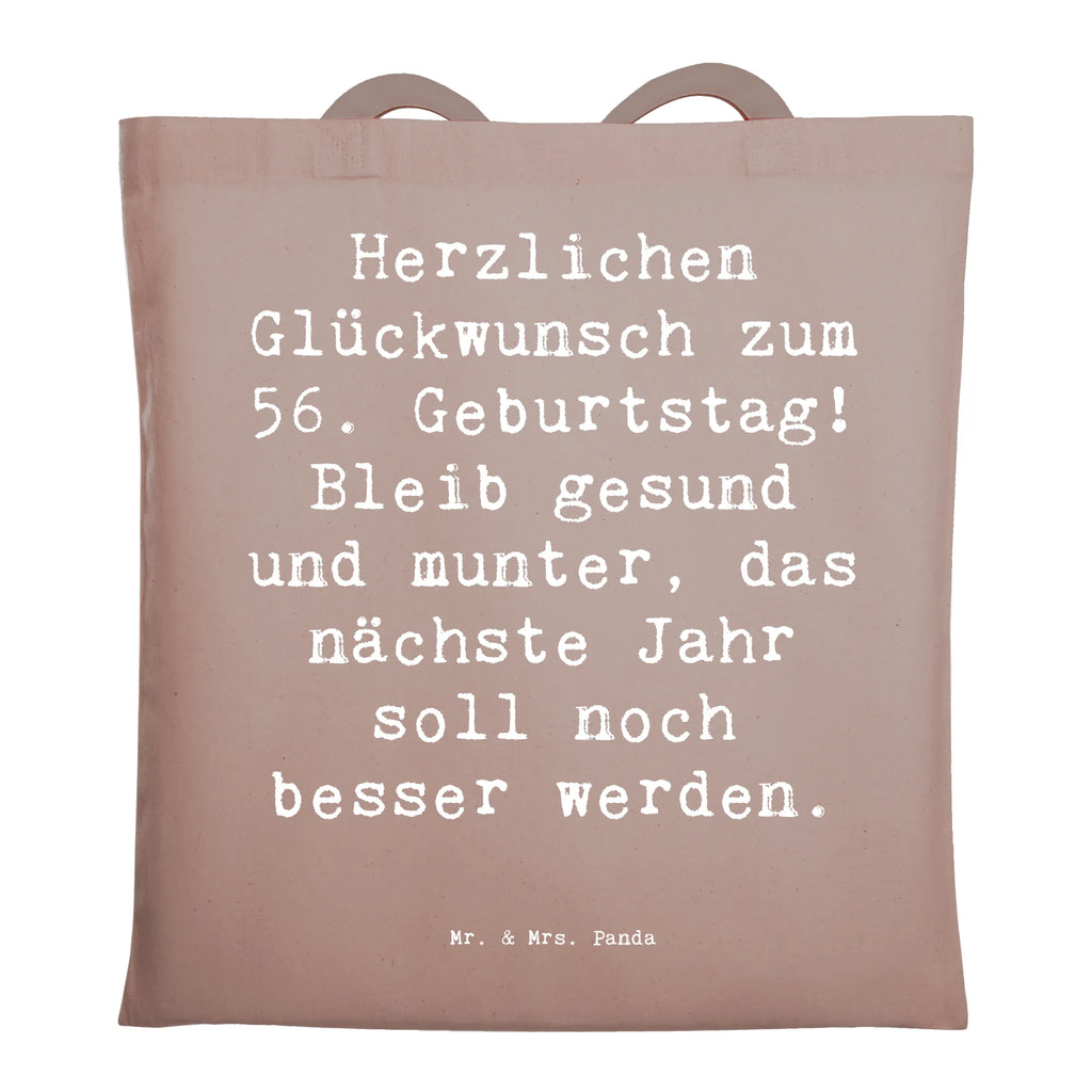 Tragetasche Spruch 56. Geburtstag Freude Beuteltasche, Beutel, Einkaufstasche, Jutebeutel, Stoffbeutel, Tasche, Shopper, Umhängetasche, Strandtasche, Schultertasche, Stofftasche, Tragetasche, Badetasche, Jutetasche, Einkaufstüte, Laptoptasche, Geburtstag, Geburtstagsgeschenk, Geschenk