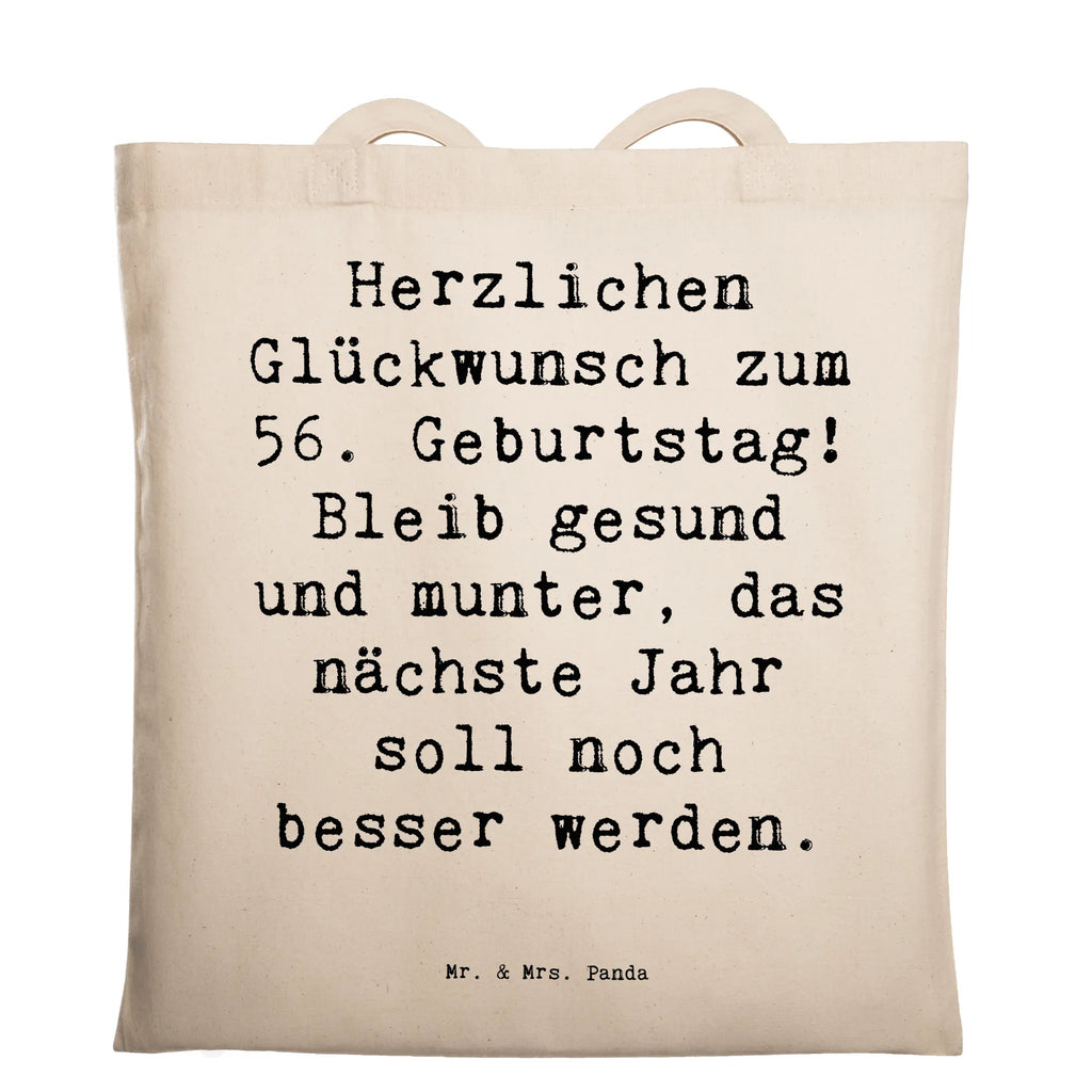 Tragetasche Spruch 56. Geburtstag Freude Beuteltasche, Beutel, Einkaufstasche, Jutebeutel, Stoffbeutel, Tasche, Shopper, Umhängetasche, Strandtasche, Schultertasche, Stofftasche, Tragetasche, Badetasche, Jutetasche, Einkaufstüte, Laptoptasche, Geburtstag, Geburtstagsgeschenk, Geschenk