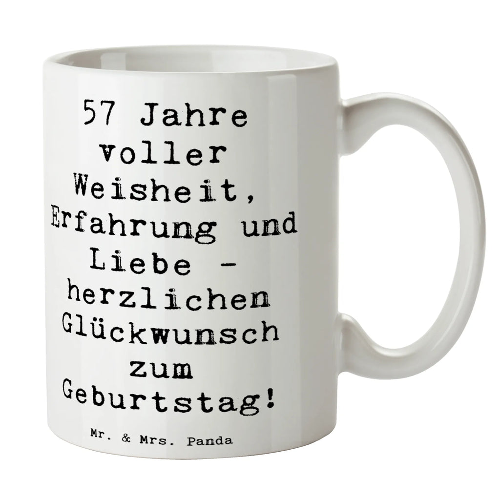 Tasse Spruch 57. Geburtstag Tasse, Kaffeetasse, Teetasse, Becher, Kaffeebecher, Teebecher, Keramiktasse, Porzellantasse, Büro Tasse, Geschenk Tasse, Tasse Sprüche, Tasse Motive, Kaffeetassen, Tasse bedrucken, Designer Tasse, Cappuccino Tassen, Schöne Teetassen, Geburtstag, Geburtstagsgeschenk, Geschenk