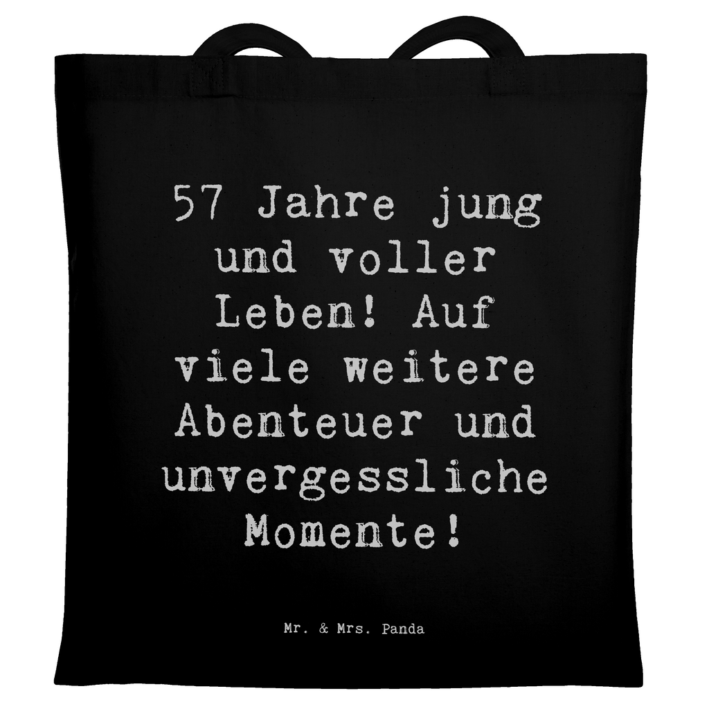 Tragetasche Spruch 57. Geburtstag Jubel Beuteltasche, Beutel, Einkaufstasche, Jutebeutel, Stoffbeutel, Tasche, Shopper, Umhängetasche, Strandtasche, Schultertasche, Stofftasche, Tragetasche, Badetasche, Jutetasche, Einkaufstüte, Laptoptasche, Geburtstag, Geburtstagsgeschenk, Geschenk