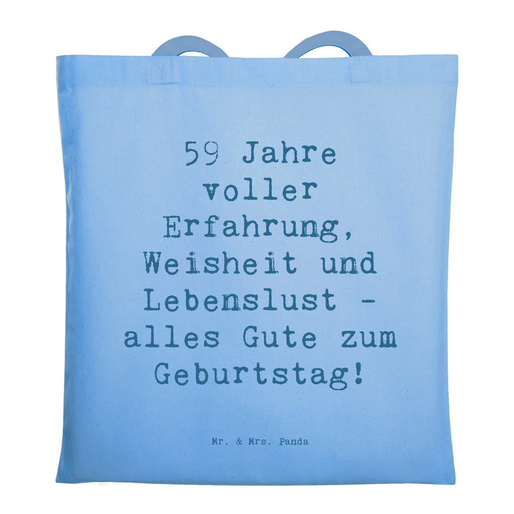 Tragetasche Spruch 59. Geburtstag Beuteltasche, Beutel, Einkaufstasche, Jutebeutel, Stoffbeutel, Tasche, Shopper, Umhängetasche, Strandtasche, Schultertasche, Stofftasche, Tragetasche, Badetasche, Jutetasche, Einkaufstüte, Laptoptasche, Geburtstag, Geburtstagsgeschenk, Geschenk