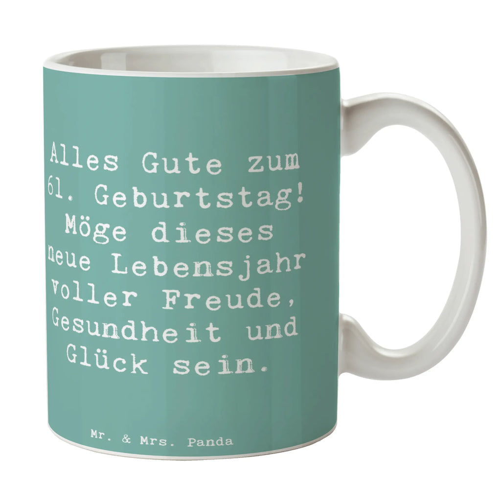 Tasse Spruch 61. Geburtstag Tasse, Kaffeetasse, Teetasse, Becher, Kaffeebecher, Teebecher, Keramiktasse, Porzellantasse, Büro Tasse, Geschenk Tasse, Tasse Sprüche, Tasse Motive, Kaffeetassen, Tasse bedrucken, Designer Tasse, Cappuccino Tassen, Schöne Teetassen, Geburtstag, Geburtstagsgeschenk, Geschenk