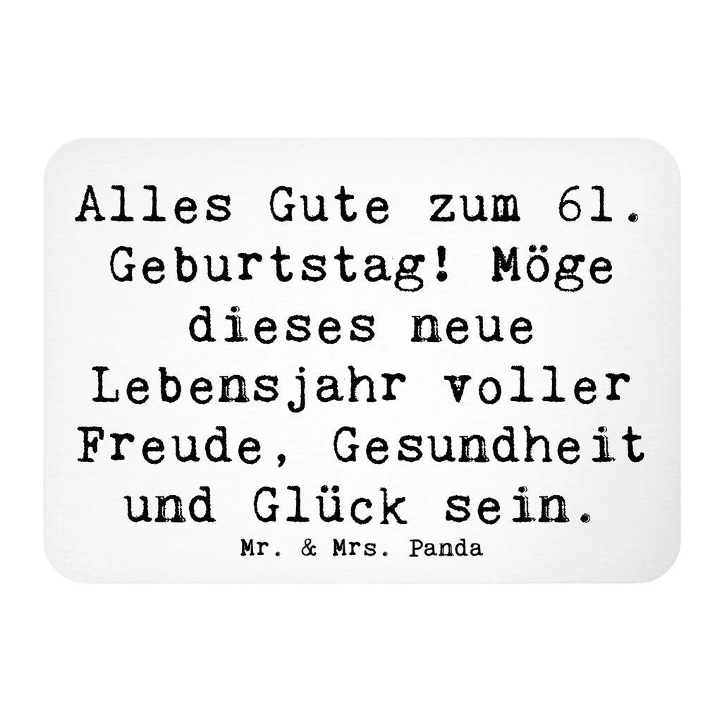 Magnet Spruch 61. Geburtstag Kühlschrankmagnet, Pinnwandmagnet, Souvenir Magnet, Motivmagnete, Dekomagnet, Whiteboard Magnet, Notiz Magnet, Kühlschrank Dekoration, Geburtstag, Geburtstagsgeschenk, Geschenk