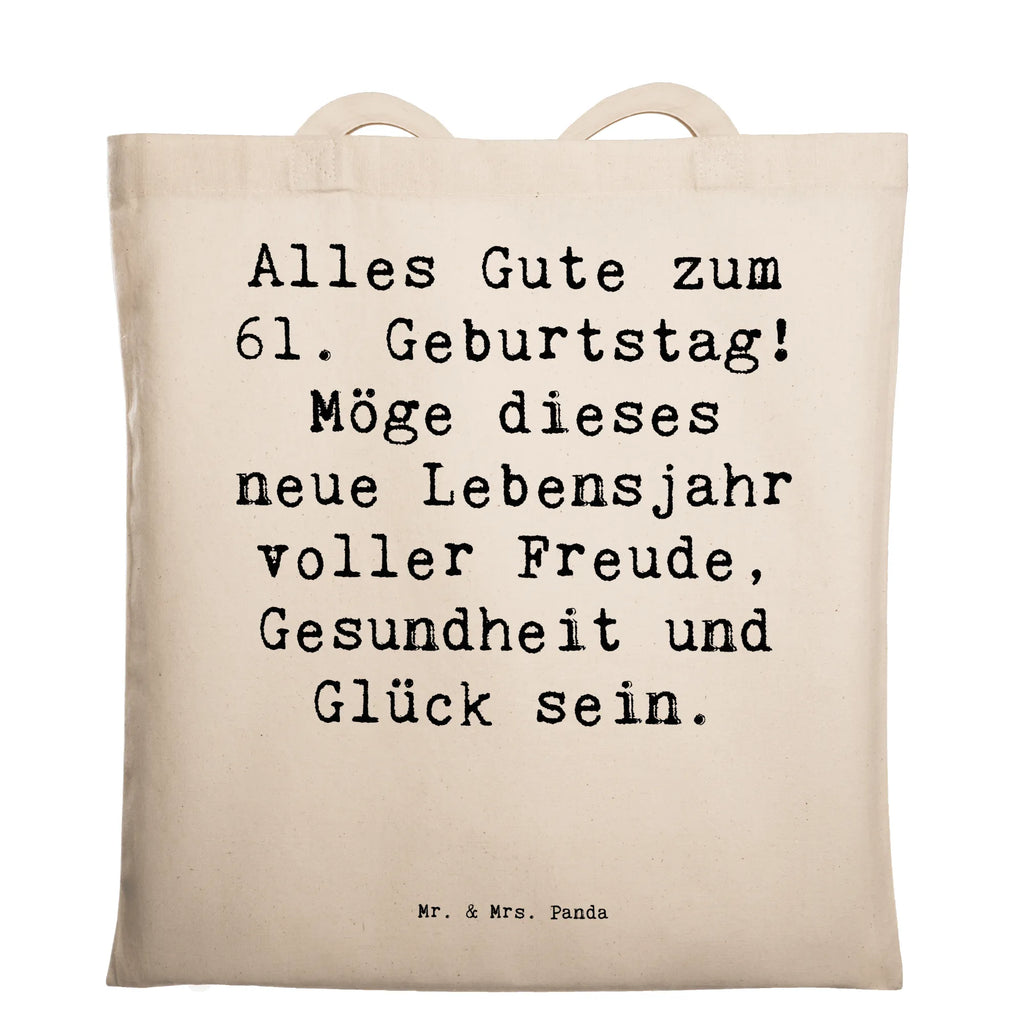 Tragetasche Spruch 61. Geburtstag Beuteltasche, Beutel, Einkaufstasche, Jutebeutel, Stoffbeutel, Tasche, Shopper, Umhängetasche, Strandtasche, Schultertasche, Stofftasche, Tragetasche, Badetasche, Jutetasche, Einkaufstüte, Laptoptasche, Geburtstag, Geburtstagsgeschenk, Geschenk