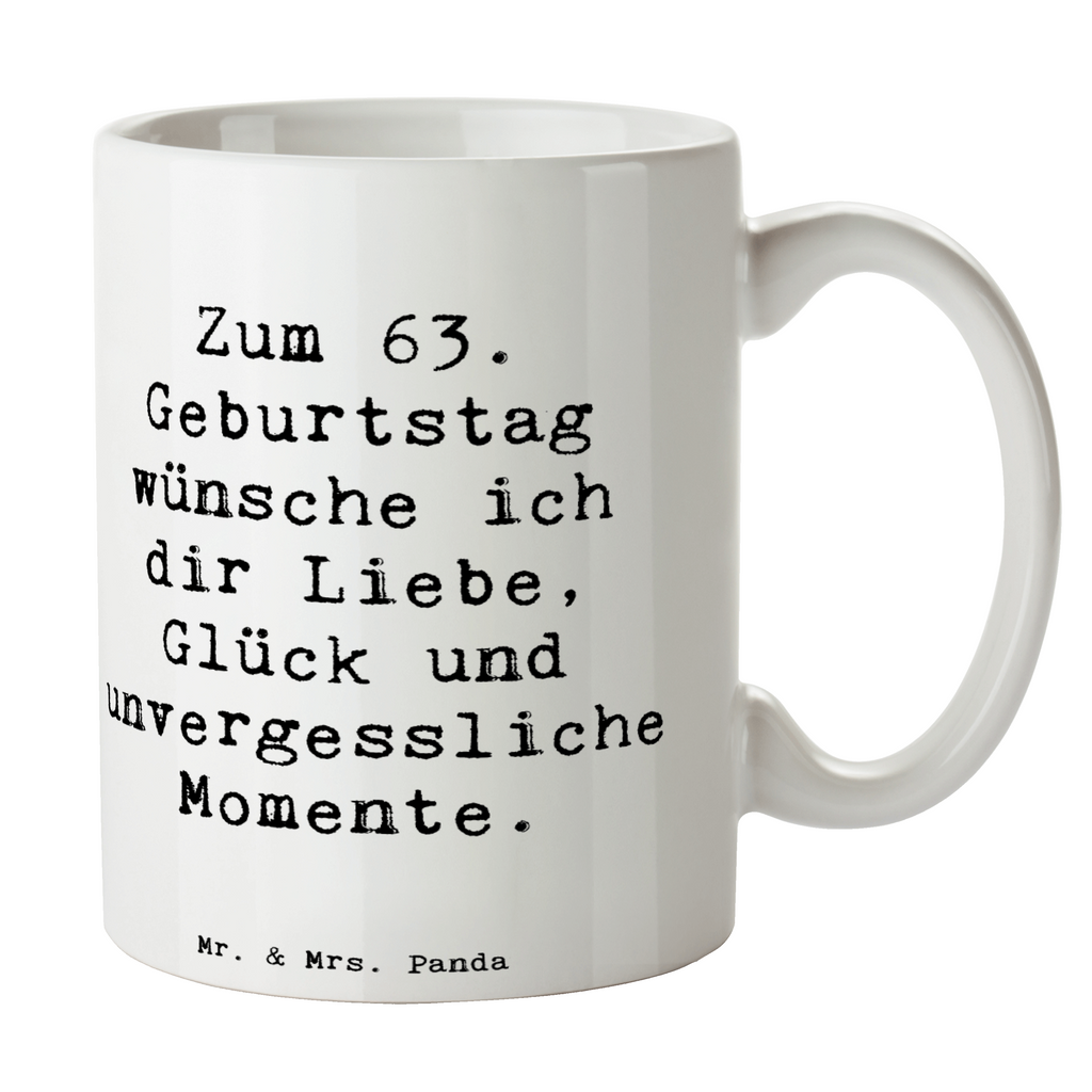 Tasse Spruch 63. Geburtstag Liebe Glück Momente Tasse, Kaffeetasse, Teetasse, Becher, Kaffeebecher, Teebecher, Keramiktasse, Porzellantasse, Büro Tasse, Geschenk Tasse, Tasse Sprüche, Tasse Motive, Kaffeetassen, Tasse bedrucken, Designer Tasse, Cappuccino Tassen, Schöne Teetassen, Geburtstag, Geburtstagsgeschenk, Geschenk