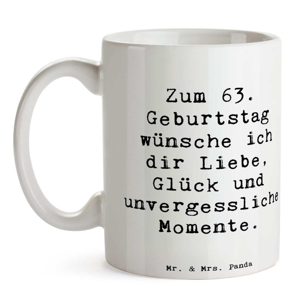 Tasse Spruch 63. Geburtstag Liebe Glück Momente Tasse, Kaffeetasse, Teetasse, Becher, Kaffeebecher, Teebecher, Keramiktasse, Porzellantasse, Büro Tasse, Geschenk Tasse, Tasse Sprüche, Tasse Motive, Kaffeetassen, Tasse bedrucken, Designer Tasse, Cappuccino Tassen, Schöne Teetassen, Geburtstag, Geburtstagsgeschenk, Geschenk