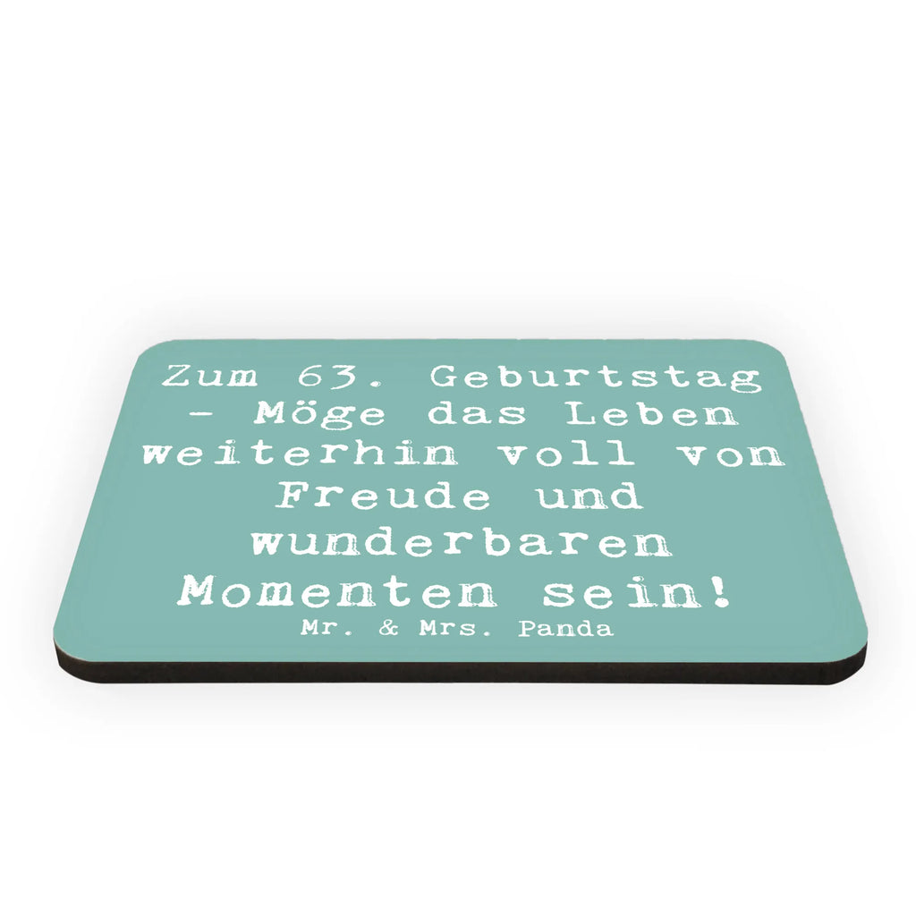 Magnet Spruch 63. Geburtstag Freude Kühlschrankmagnet, Pinnwandmagnet, Souvenir Magnet, Motivmagnete, Dekomagnet, Whiteboard Magnet, Notiz Magnet, Kühlschrank Dekoration, Geburtstag, Geburtstagsgeschenk, Geschenk