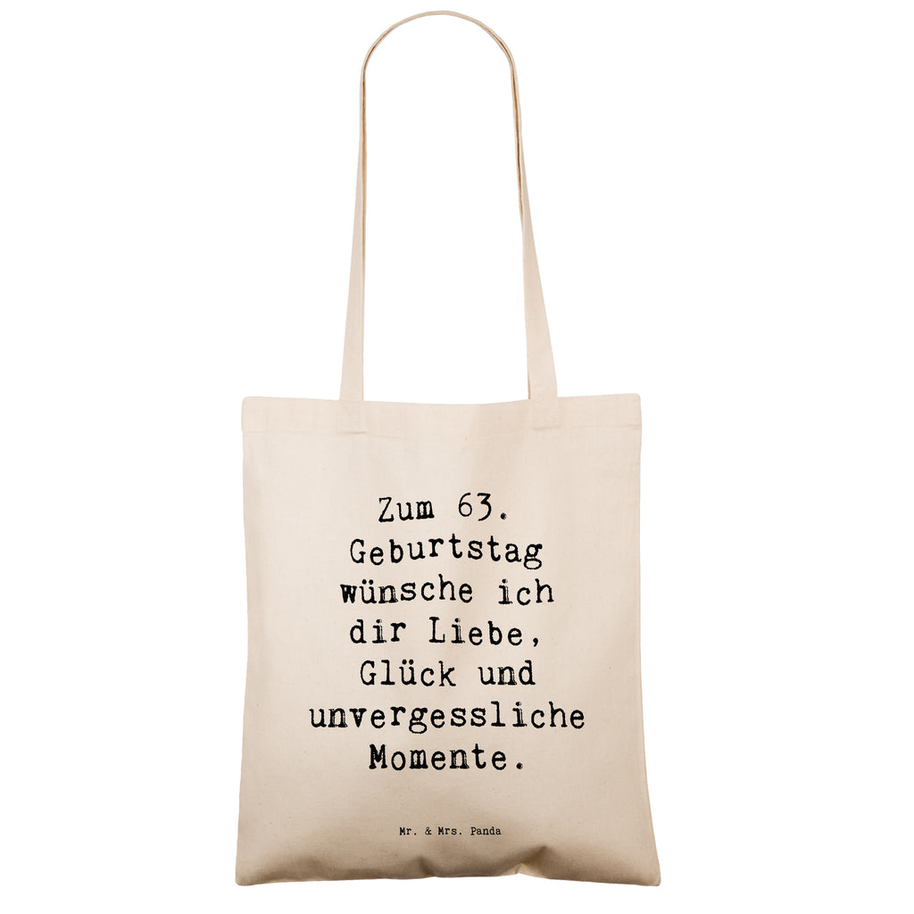 Tragetasche Spruch 63. Geburtstag Liebe Glück Momente Beuteltasche, Beutel, Einkaufstasche, Jutebeutel, Stoffbeutel, Tasche, Shopper, Umhängetasche, Strandtasche, Schultertasche, Stofftasche, Tragetasche, Badetasche, Jutetasche, Einkaufstüte, Laptoptasche, Geburtstag, Geburtstagsgeschenk, Geschenk