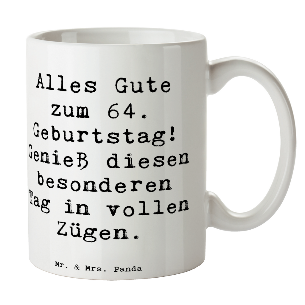 Tasse Spruch 64. Geburtstag Tasse, Kaffeetasse, Teetasse, Becher, Kaffeebecher, Teebecher, Keramiktasse, Porzellantasse, Büro Tasse, Geschenk Tasse, Tasse Sprüche, Tasse Motive, Kaffeetassen, Tasse bedrucken, Designer Tasse, Cappuccino Tassen, Schöne Teetassen, Geburtstag, Geburtstagsgeschenk, Geschenk