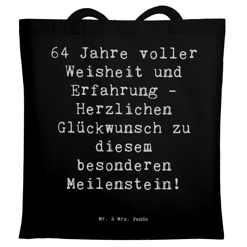 Tragetasche Spruch 64. Geburtstag Weisheit Beuteltasche, Beutel, Einkaufstasche, Jutebeutel, Stoffbeutel, Tasche, Shopper, Umhängetasche, Strandtasche, Schultertasche, Stofftasche, Tragetasche, Badetasche, Jutetasche, Einkaufstüte, Laptoptasche, Geburtstag, Geburtstagsgeschenk, Geschenk