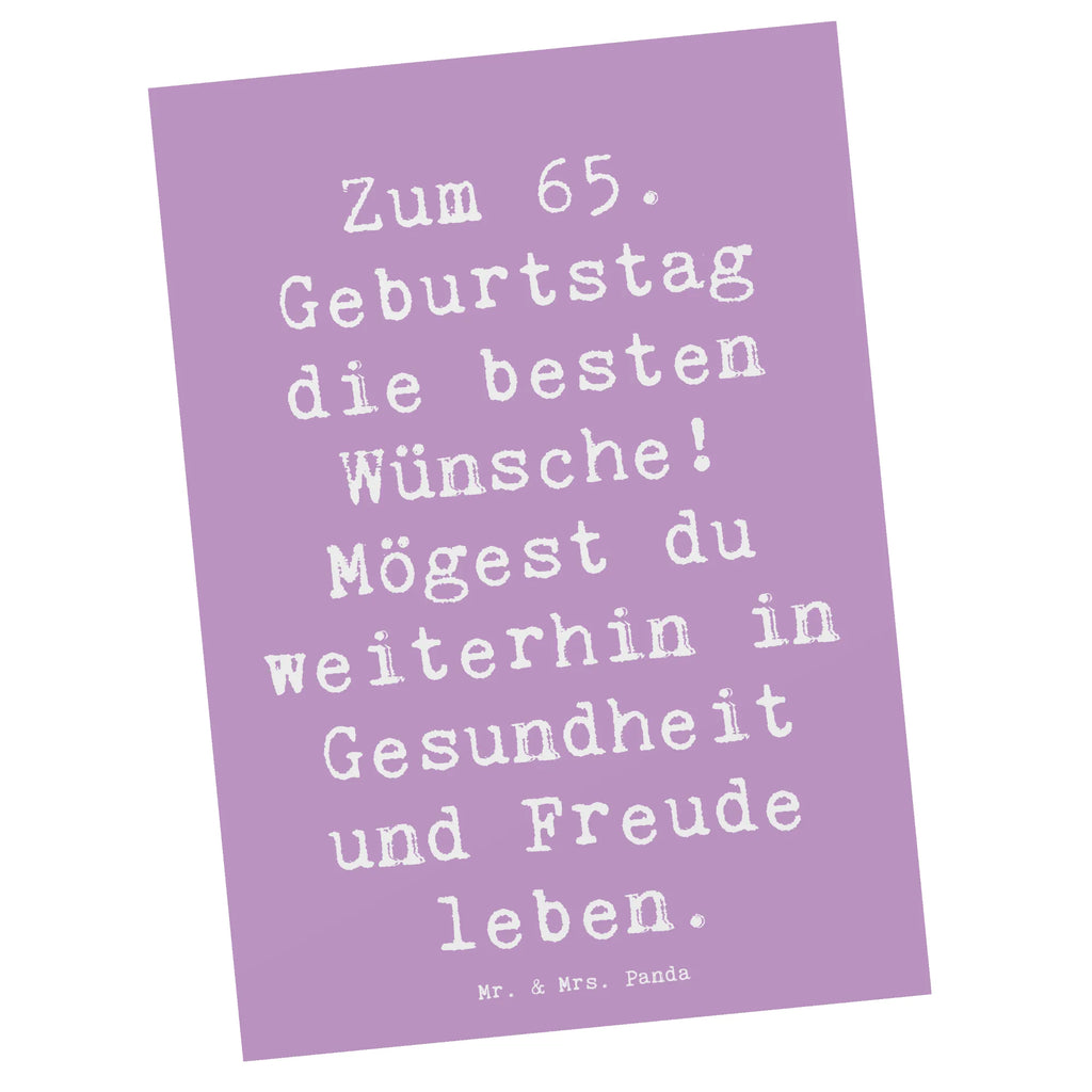 Postkarte Spruch 65. Geburtstag Glückwünsche Postkarte, Karte, Geschenkkarte, Grußkarte, Einladung, Ansichtskarte, Geburtstagskarte, Einladungskarte, Dankeskarte, Ansichtskarten, Einladung Geburtstag, Einladungskarten Geburtstag, Geburtstag, Geburtstagsgeschenk, Geschenk