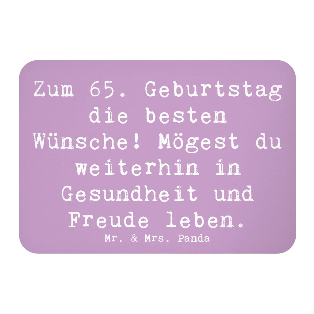 Magnet Spruch 65. Geburtstag Glückwünsche Kühlschrankmagnet, Pinnwandmagnet, Souvenir Magnet, Motivmagnete, Dekomagnet, Whiteboard Magnet, Notiz Magnet, Kühlschrank Dekoration, Geburtstag, Geburtstagsgeschenk, Geschenk