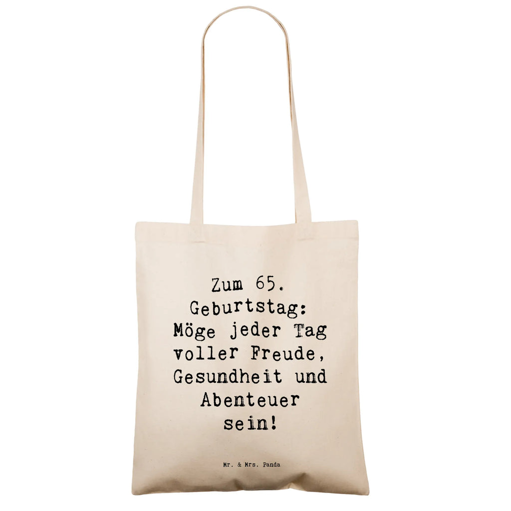 Tragetasche Spruch 65. Geburtstag Beuteltasche, Beutel, Einkaufstasche, Jutebeutel, Stoffbeutel, Tasche, Shopper, Umhängetasche, Strandtasche, Schultertasche, Stofftasche, Tragetasche, Badetasche, Jutetasche, Einkaufstüte, Laptoptasche, Geburtstag, Geburtstagsgeschenk, Geschenk