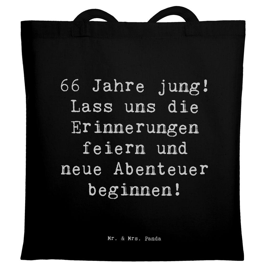 Tragetasche Spruch 66. Geburtstag Feiern Beuteltasche, Beutel, Einkaufstasche, Jutebeutel, Stoffbeutel, Tasche, Shopper, Umhängetasche, Strandtasche, Schultertasche, Stofftasche, Tragetasche, Badetasche, Jutetasche, Einkaufstüte, Laptoptasche, Geburtstag, Geburtstagsgeschenk, Geschenk