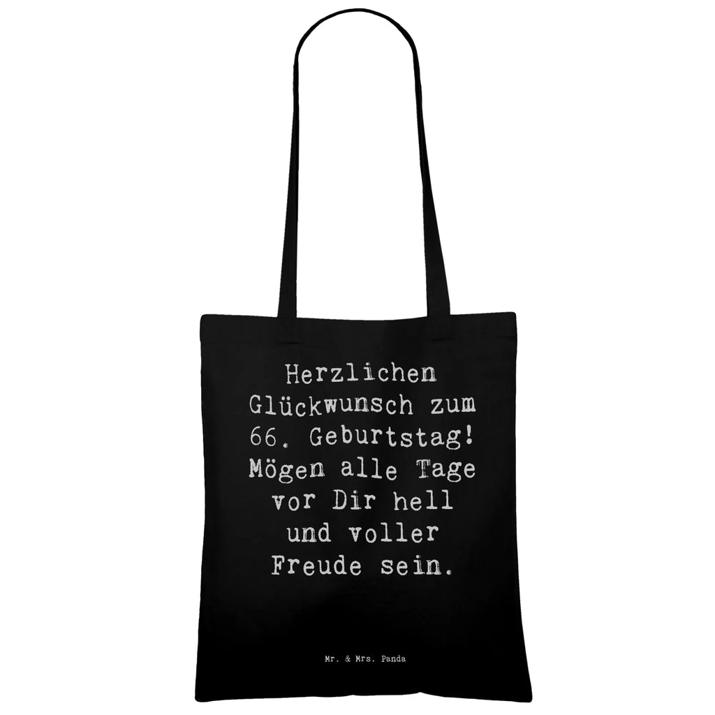 Tragetasche Spruch 66. Geburtstag Glückwünsche Beuteltasche, Beutel, Einkaufstasche, Jutebeutel, Stoffbeutel, Tasche, Shopper, Umhängetasche, Strandtasche, Schultertasche, Stofftasche, Tragetasche, Badetasche, Jutetasche, Einkaufstüte, Laptoptasche, Geburtstag, Geburtstagsgeschenk, Geschenk