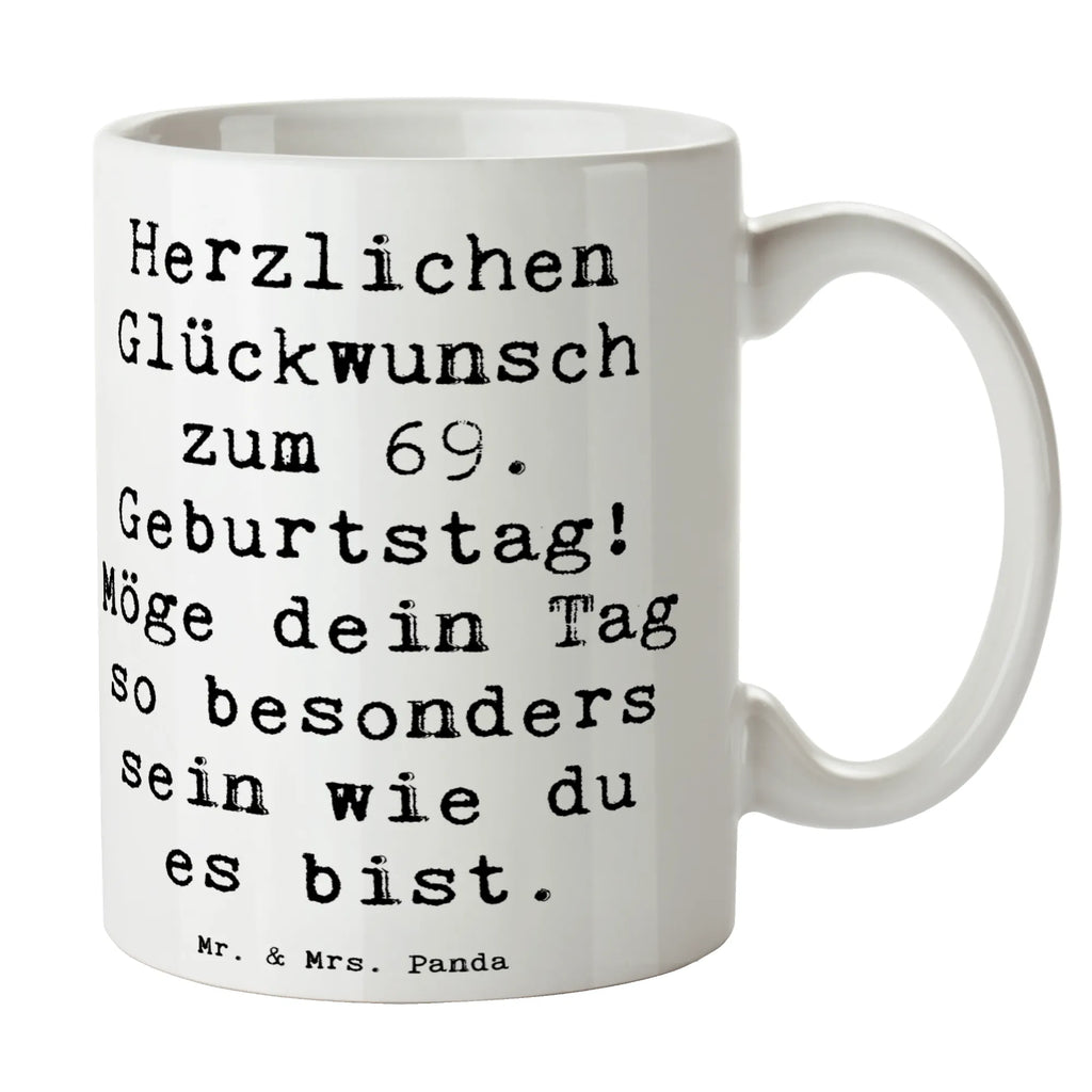 Tasse Spruch 69. Geburtstag Besonderer Tag Tasse, Kaffeetasse, Teetasse, Becher, Kaffeebecher, Teebecher, Keramiktasse, Porzellantasse, Büro Tasse, Geschenk Tasse, Tasse Sprüche, Tasse Motive, Kaffeetassen, Tasse bedrucken, Designer Tasse, Cappuccino Tassen, Schöne Teetassen, Geburtstag, Geburtstagsgeschenk, Geschenk