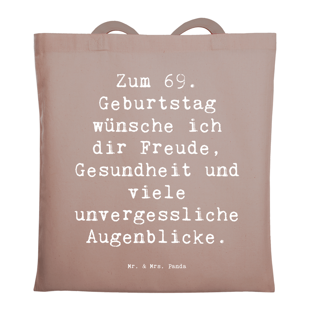 Tragetasche Spruch 69. Geburtstag Freude und Gesundheit Beuteltasche, Beutel, Einkaufstasche, Jutebeutel, Stoffbeutel, Tasche, Shopper, Umhängetasche, Strandtasche, Schultertasche, Stofftasche, Tragetasche, Badetasche, Jutetasche, Einkaufstüte, Laptoptasche, Geburtstag, Geburtstagsgeschenk, Geschenk