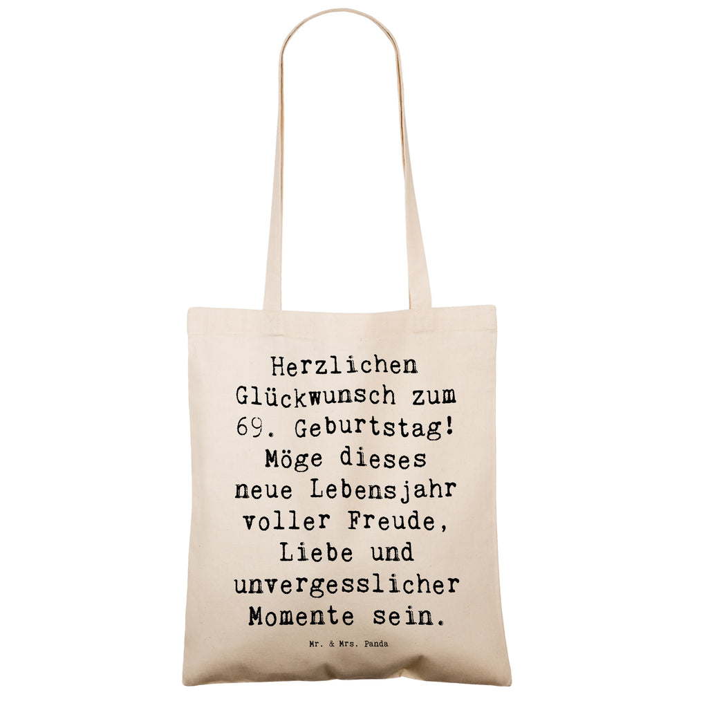 Tragetasche Spruch 69. Geburtstag Glückwunsch Beuteltasche, Beutel, Einkaufstasche, Jutebeutel, Stoffbeutel, Tasche, Shopper, Umhängetasche, Strandtasche, Schultertasche, Stofftasche, Tragetasche, Badetasche, Jutetasche, Einkaufstüte, Laptoptasche, Geburtstag, Geburtstagsgeschenk, Geschenk