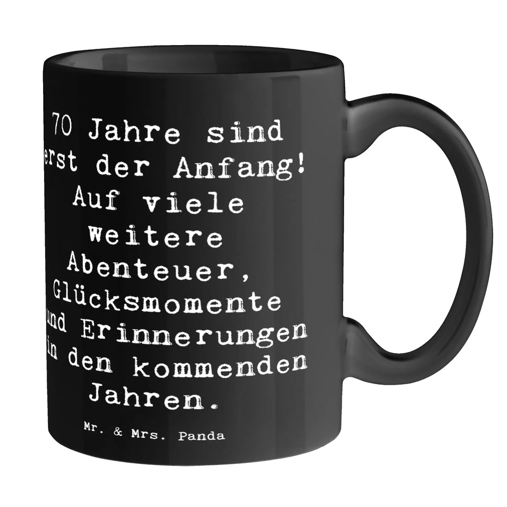 Tasse Spruch 70. Geburtstag Beginn Tasse, Kaffeetasse, Teetasse, Becher, Kaffeebecher, Teebecher, Keramiktasse, Porzellantasse, Büro Tasse, Geschenk Tasse, Tasse Sprüche, Tasse Motive, Kaffeetassen, Tasse bedrucken, Designer Tasse, Cappuccino Tassen, Schöne Teetassen, Geburtstag, Geburtstagsgeschenk, Geschenk