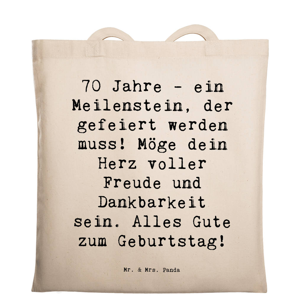 Tragetasche Spruch 70. Geburtstag Meilenstein Beuteltasche, Beutel, Einkaufstasche, Jutebeutel, Stoffbeutel, Tasche, Shopper, Umhängetasche, Strandtasche, Schultertasche, Stofftasche, Tragetasche, Badetasche, Jutetasche, Einkaufstüte, Laptoptasche, Geburtstag, Geburtstagsgeschenk, Geschenk