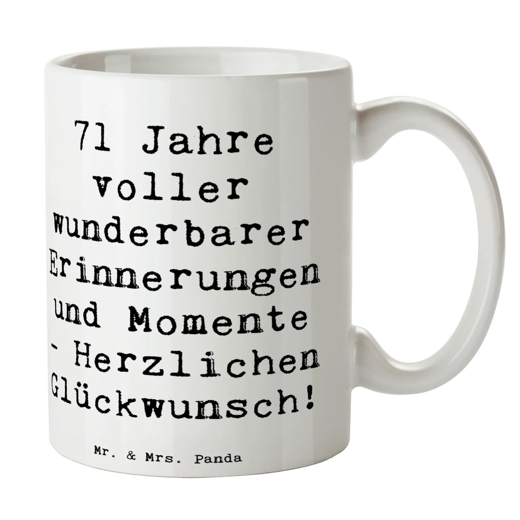 Tasse Spruch 71. Geburtstag Erinnerungen Tasse, Kaffeetasse, Teetasse, Becher, Kaffeebecher, Teebecher, Keramiktasse, Porzellantasse, Büro Tasse, Geschenk Tasse, Tasse Sprüche, Tasse Motive, Kaffeetassen, Tasse bedrucken, Designer Tasse, Cappuccino Tassen, Schöne Teetassen, Geburtstag, Geburtstagsgeschenk, Geschenk