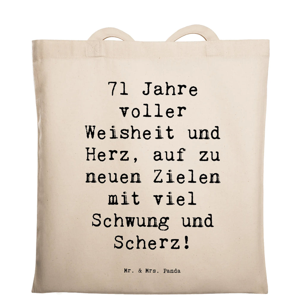 Tragetasche Spruch 71. Geburtstag Beuteltasche, Beutel, Einkaufstasche, Jutebeutel, Stoffbeutel, Tasche, Shopper, Umhängetasche, Strandtasche, Schultertasche, Stofftasche, Tragetasche, Badetasche, Jutetasche, Einkaufstüte, Laptoptasche, Geburtstag, Geburtstagsgeschenk, Geschenk