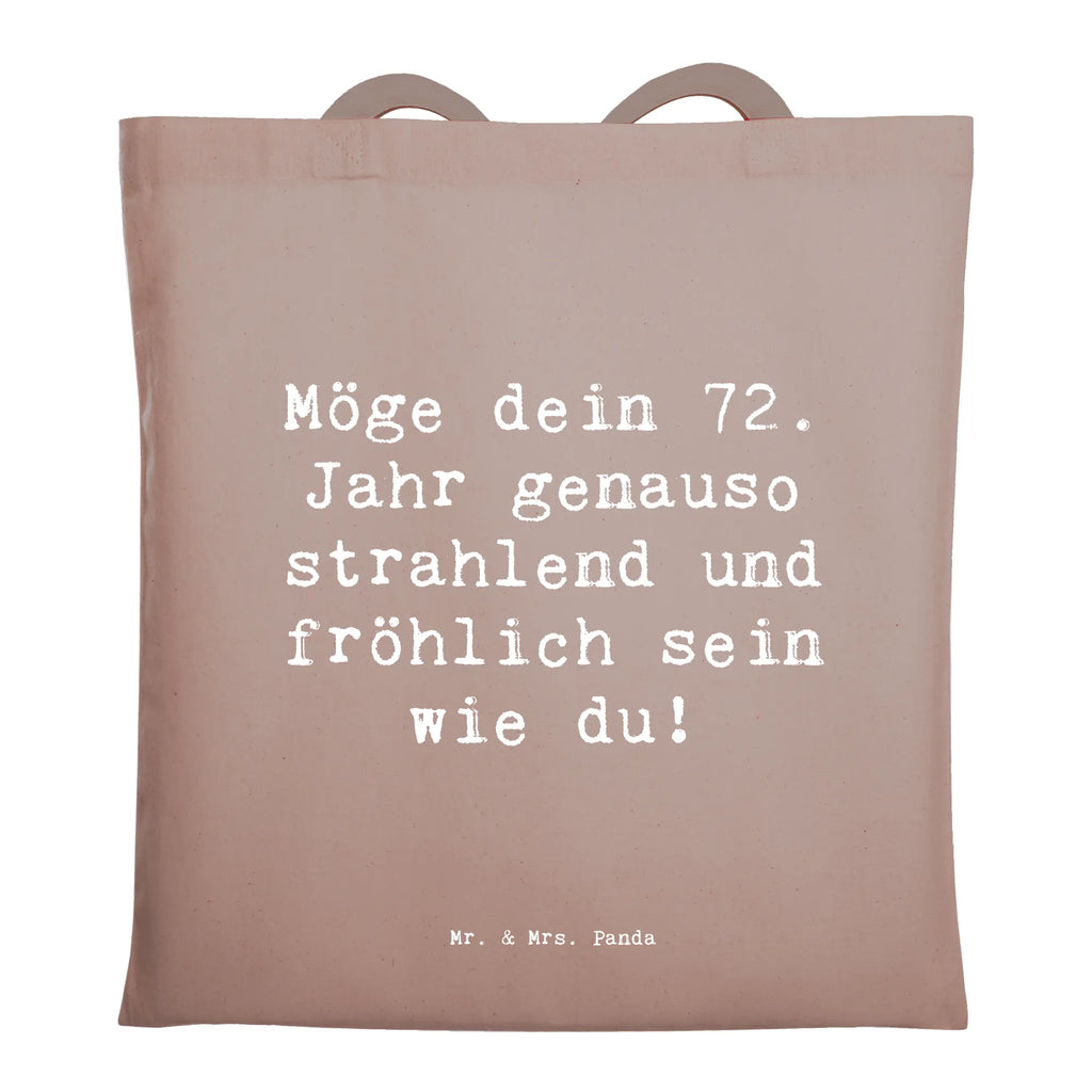 Tragetasche Spruch 72. Geburtstag Freude Glanz Beuteltasche, Beutel, Einkaufstasche, Jutebeutel, Stoffbeutel, Tasche, Shopper, Umhängetasche, Strandtasche, Schultertasche, Stofftasche, Tragetasche, Badetasche, Jutetasche, Einkaufstüte, Laptoptasche, Geburtstag, Geburtstagsgeschenk, Geschenk