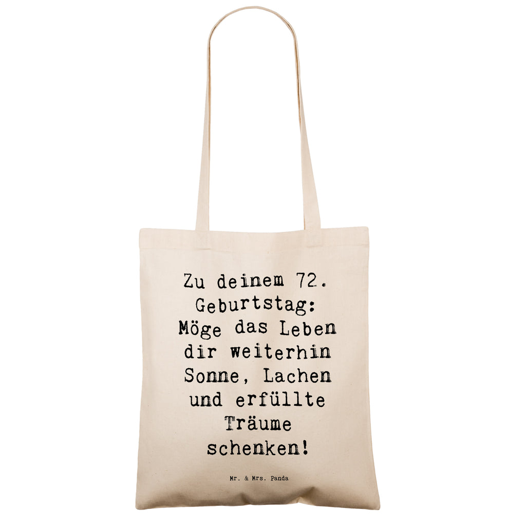 Tragetasche Spruch 72. Geburtstag Beuteltasche, Beutel, Einkaufstasche, Jutebeutel, Stoffbeutel, Tasche, Shopper, Umhängetasche, Strandtasche, Schultertasche, Stofftasche, Tragetasche, Badetasche, Jutetasche, Einkaufstüte, Laptoptasche, Geburtstag, Geburtstagsgeschenk, Geschenk