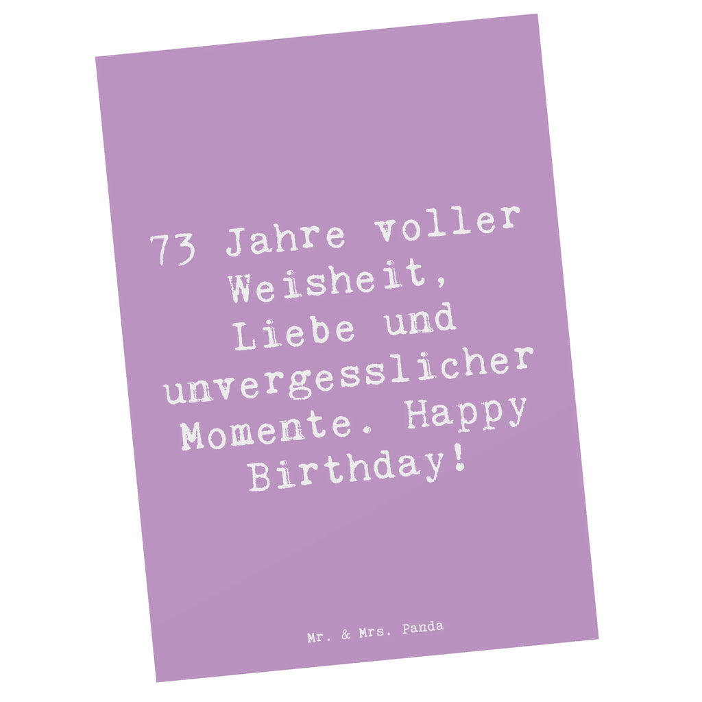 Postkarte Spruch 73. Geburtstag Postkarte, Karte, Geschenkkarte, Grußkarte, Einladung, Ansichtskarte, Geburtstagskarte, Einladungskarte, Dankeskarte, Ansichtskarten, Einladung Geburtstag, Einladungskarten Geburtstag, Geburtstag, Geburtstagsgeschenk, Geschenk