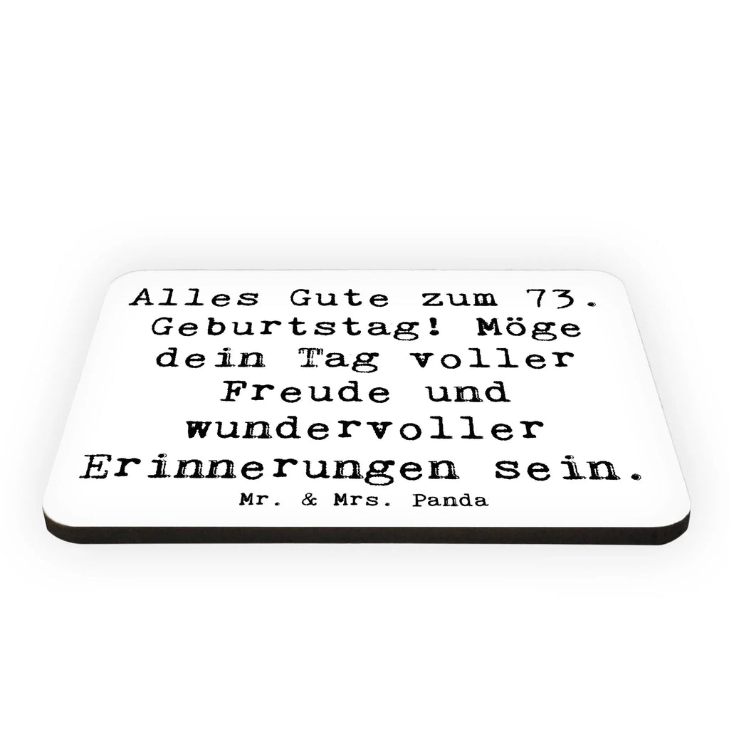 Magnet Spruch 73. Geburtstag Freude Kühlschrankmagnet, Pinnwandmagnet, Souvenir Magnet, Motivmagnete, Dekomagnet, Whiteboard Magnet, Notiz Magnet, Kühlschrank Dekoration, Geburtstag, Geburtstagsgeschenk, Geschenk