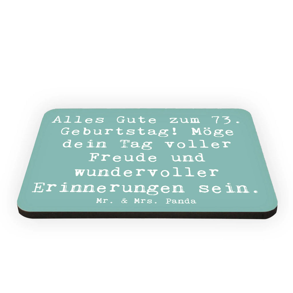 Magnet Spruch 73. Geburtstag Freude Kühlschrankmagnet, Pinnwandmagnet, Souvenir Magnet, Motivmagnete, Dekomagnet, Whiteboard Magnet, Notiz Magnet, Kühlschrank Dekoration, Geburtstag, Geburtstagsgeschenk, Geschenk