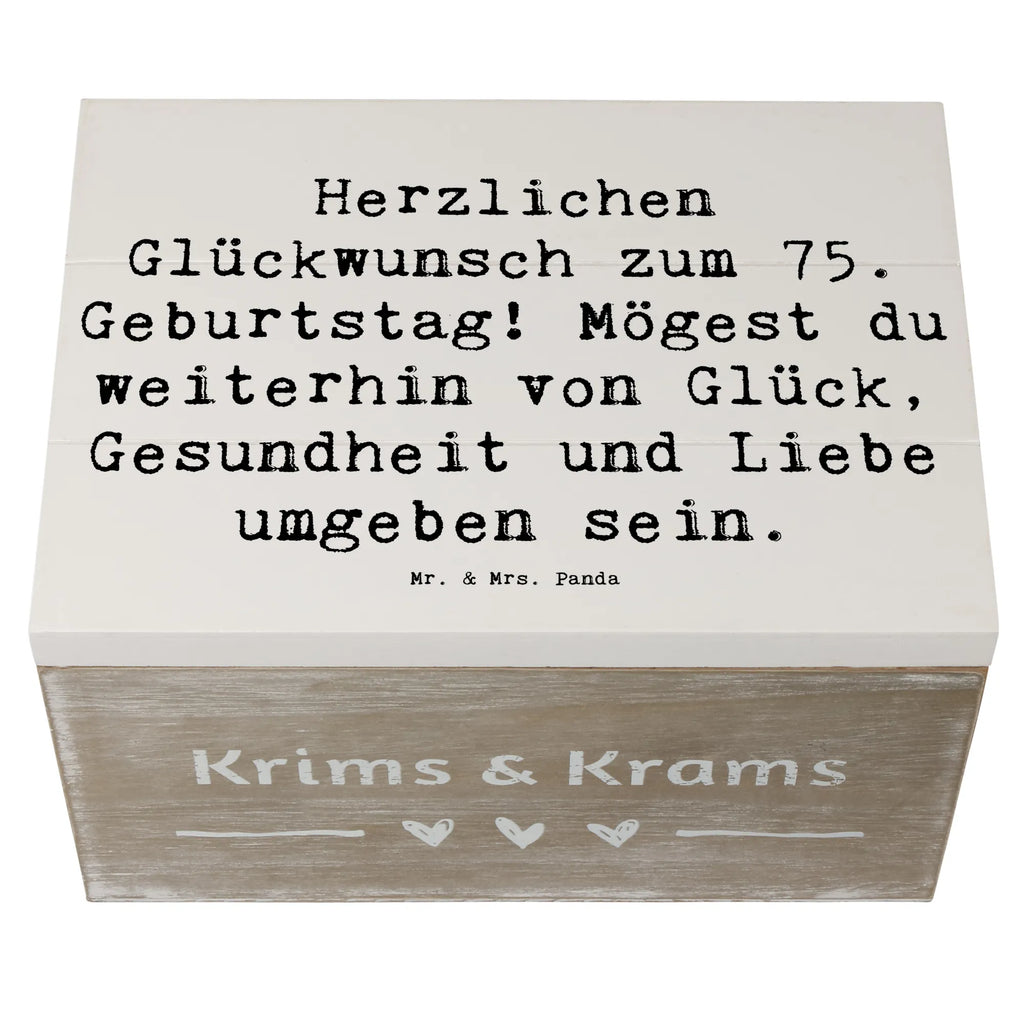 Holzkiste Spruch 75. Geburtstag Holzkiste, Kiste, Schatzkiste, Truhe, Schatulle, XXL, Erinnerungsbox, Erinnerungskiste, Dekokiste, Aufbewahrungsbox, Geschenkbox, Geschenkdose, Geburtstag, Geburtstagsgeschenk, Geschenk