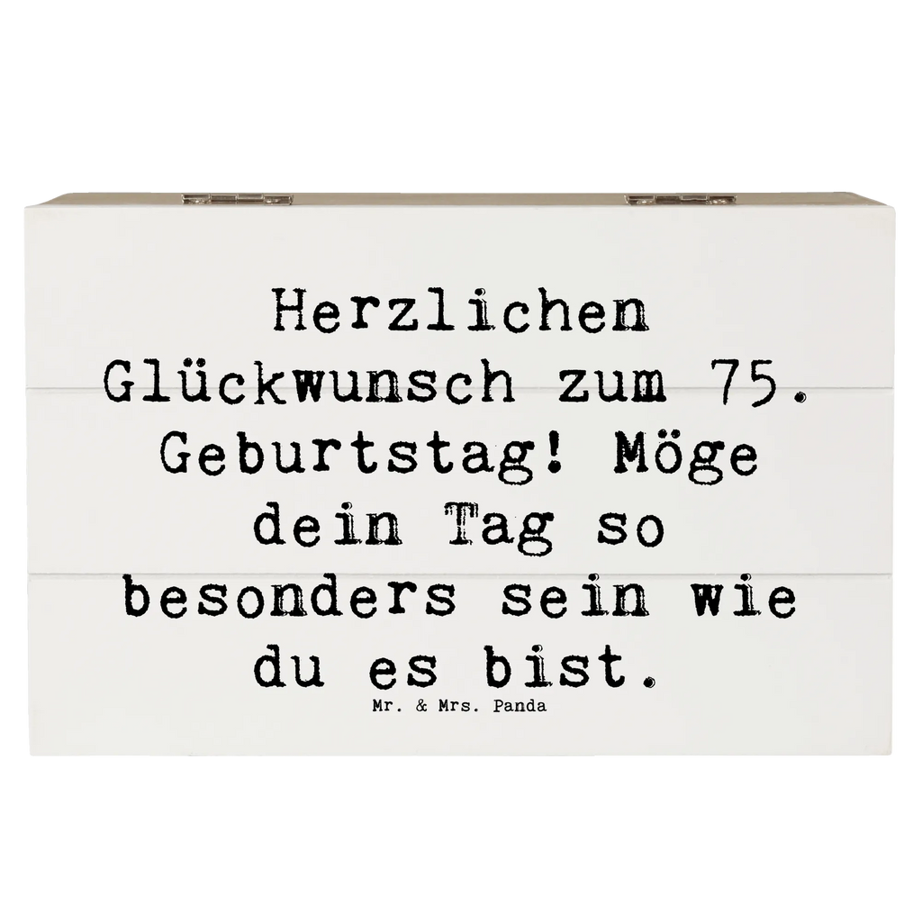 Holzkiste Spruch 75. Geburtstag Glückwünsche Holzkiste, Kiste, Schatzkiste, Truhe, Schatulle, XXL, Erinnerungsbox, Erinnerungskiste, Dekokiste, Aufbewahrungsbox, Geschenkbox, Geschenkdose, Geburtstag, Geburtstagsgeschenk, Geschenk