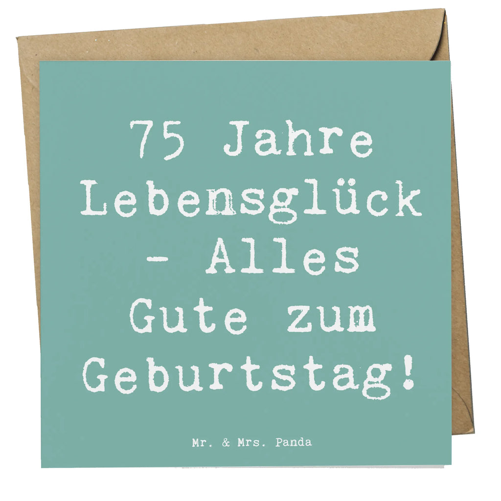 Deluxe Karte Spruch 75. Geburtstag Karte, Grußkarte, Klappkarte, Einladungskarte, Glückwunschkarte, Hochzeitskarte, Geburtstagskarte, Hochwertige Grußkarte, Hochwertige Klappkarte, Geburtstag, Geburtstagsgeschenk, Geschenk