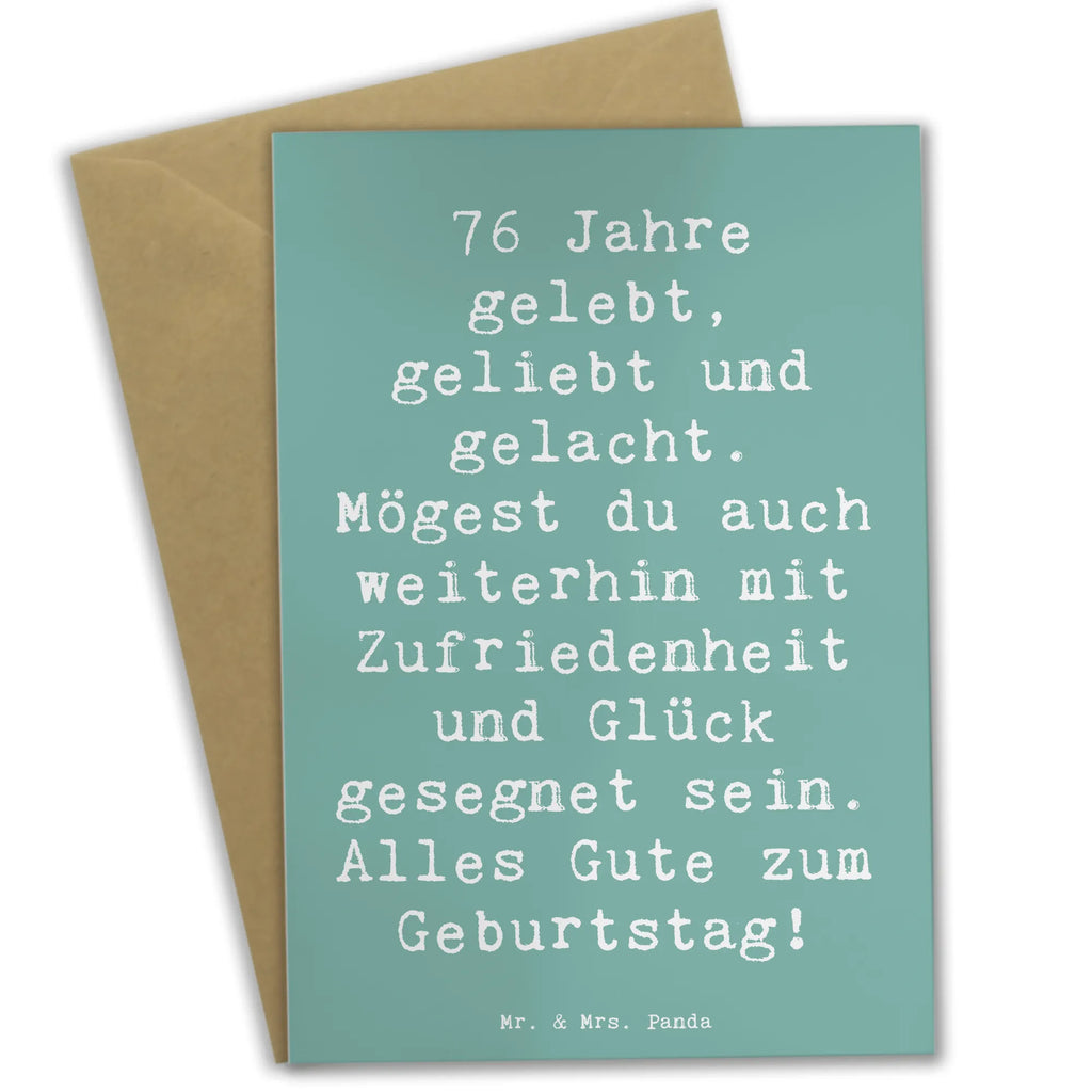 Grußkarte Spruch 76. Geburtstag Grußkarte, Klappkarte, Einladungskarte, Glückwunschkarte, Hochzeitskarte, Geburtstagskarte, Karte, Ansichtskarten, Geburtstag, Geburtstagsgeschenk, Geschenk