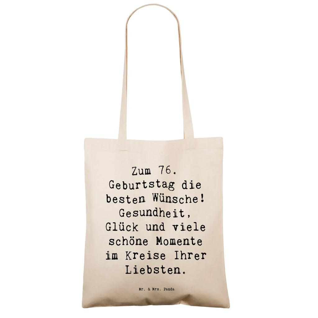 Tragetasche Spruch 76. Geburtstag Beuteltasche, Beutel, Einkaufstasche, Jutebeutel, Stoffbeutel, Tasche, Shopper, Umhängetasche, Strandtasche, Schultertasche, Stofftasche, Tragetasche, Badetasche, Jutetasche, Einkaufstüte, Laptoptasche, Geburtstag, Geburtstagsgeschenk, Geschenk