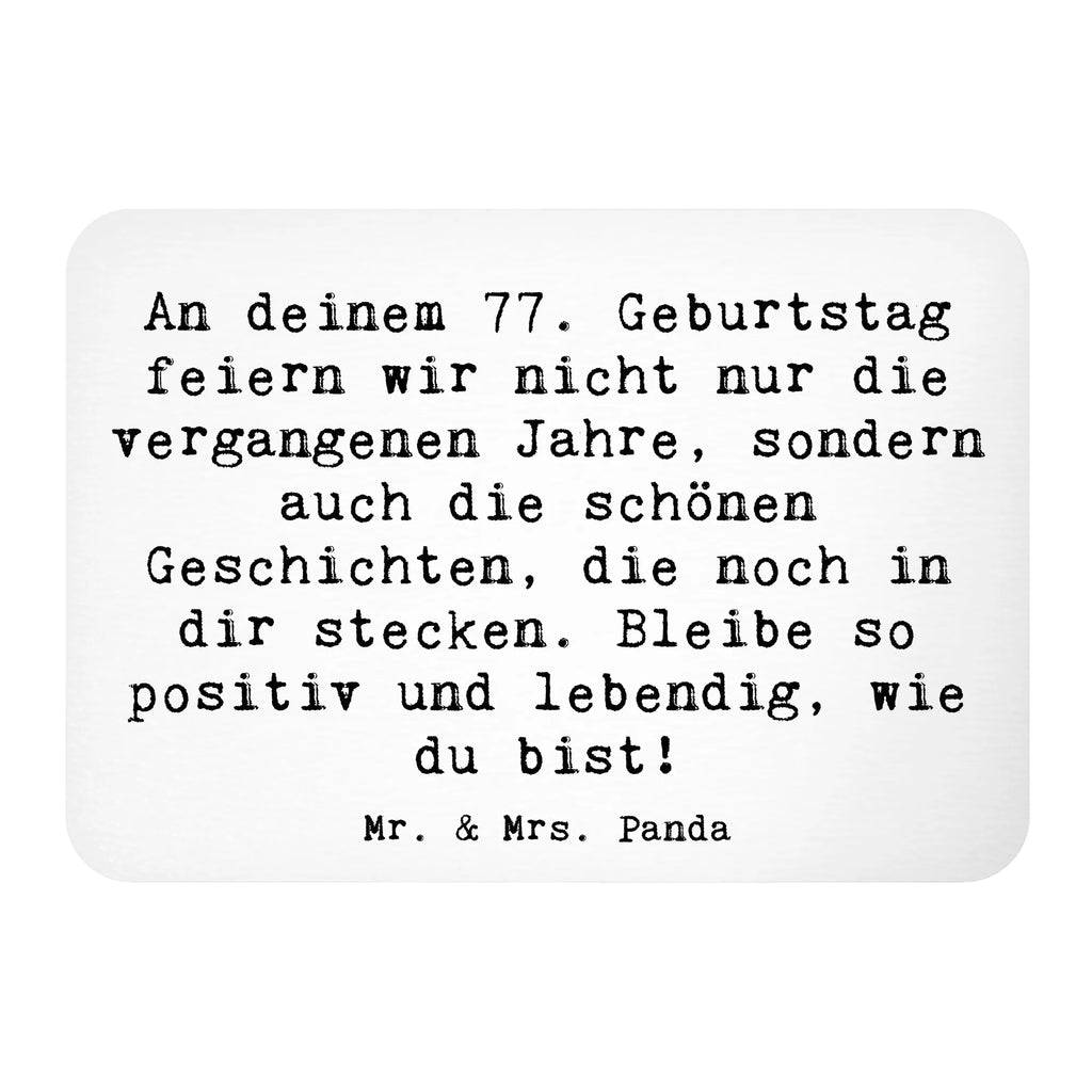 Magnet Spruch 77. Geburtstag Geschichten Kühlschrankmagnet, Pinnwandmagnet, Souvenir Magnet, Motivmagnete, Dekomagnet, Whiteboard Magnet, Notiz Magnet, Kühlschrank Dekoration, Geburtstag, Geburtstagsgeschenk, Geschenk