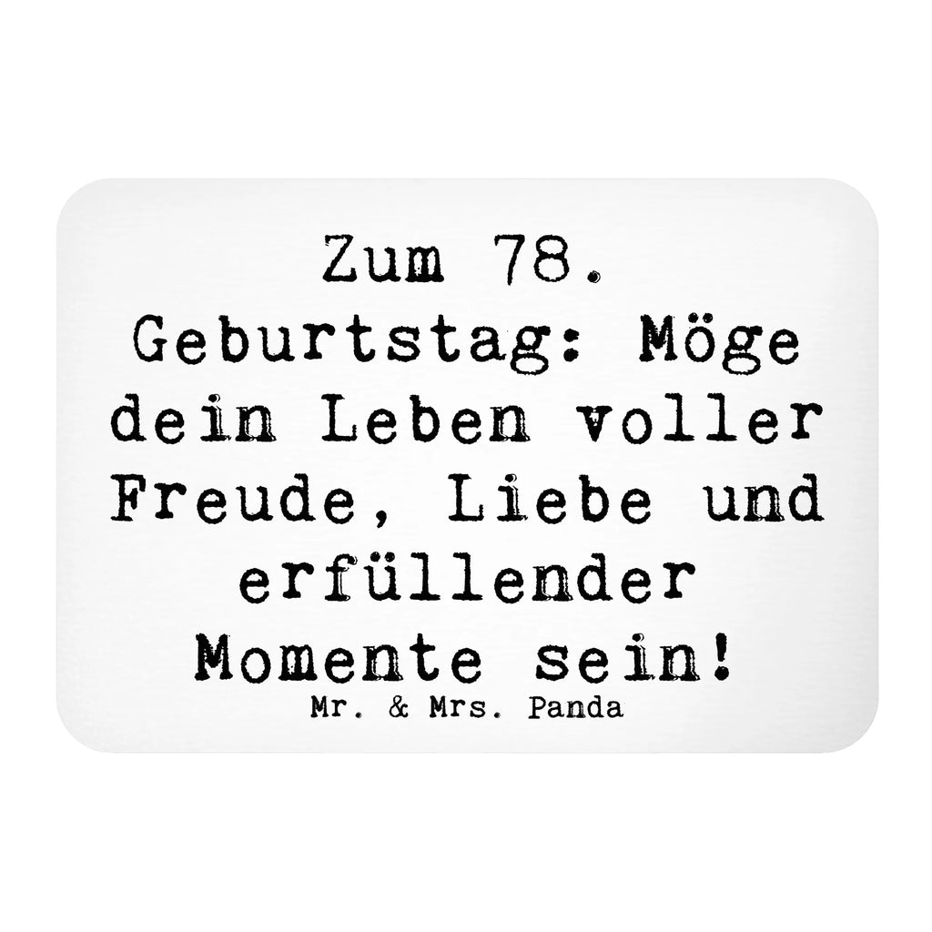 Magnet Spruch 78. Geburtstag Freude Liebe Kühlschrankmagnet, Pinnwandmagnet, Souvenir Magnet, Motivmagnete, Dekomagnet, Whiteboard Magnet, Notiz Magnet, Kühlschrank Dekoration, Geburtstag, Geburtstagsgeschenk, Geschenk