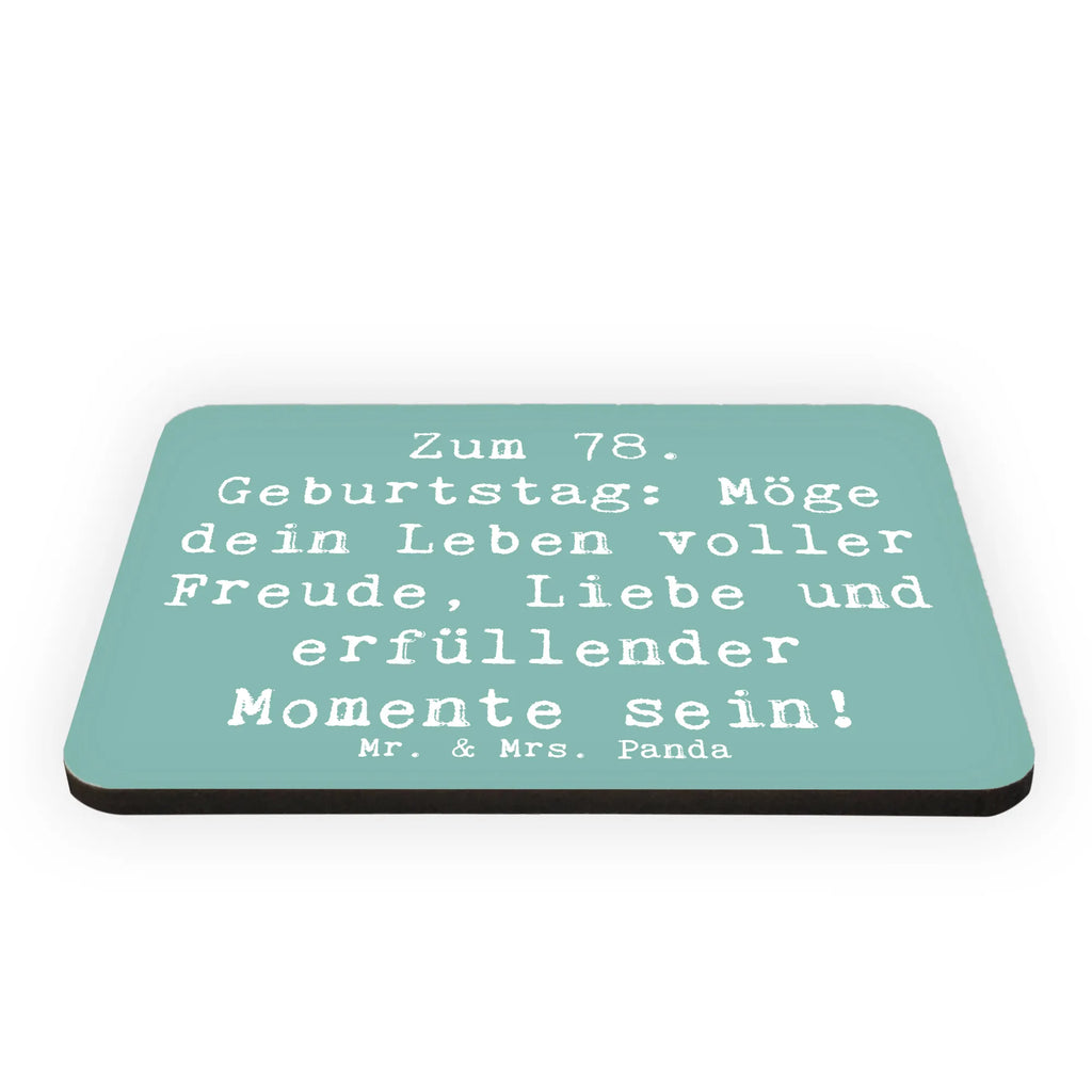 Magnet Spruch 78. Geburtstag Freude Liebe Kühlschrankmagnet, Pinnwandmagnet, Souvenir Magnet, Motivmagnete, Dekomagnet, Whiteboard Magnet, Notiz Magnet, Kühlschrank Dekoration, Geburtstag, Geburtstagsgeschenk, Geschenk