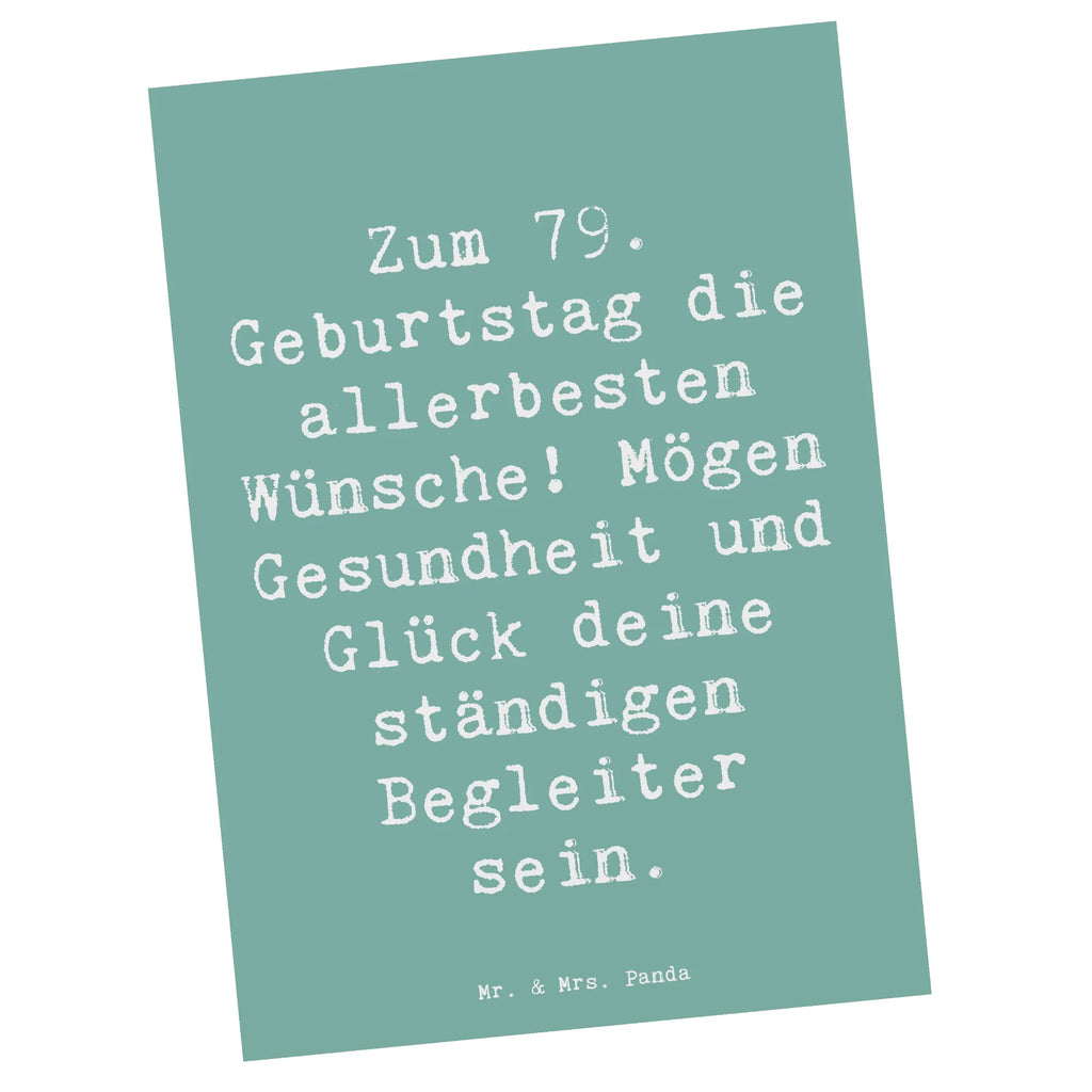 Postkarte Spruch 79. Geburtstag Glückwünsche Postkarte, Karte, Geschenkkarte, Grußkarte, Einladung, Ansichtskarte, Geburtstagskarte, Einladungskarte, Dankeskarte, Ansichtskarten, Einladung Geburtstag, Einladungskarten Geburtstag, Geburtstag, Geburtstagsgeschenk, Geschenk