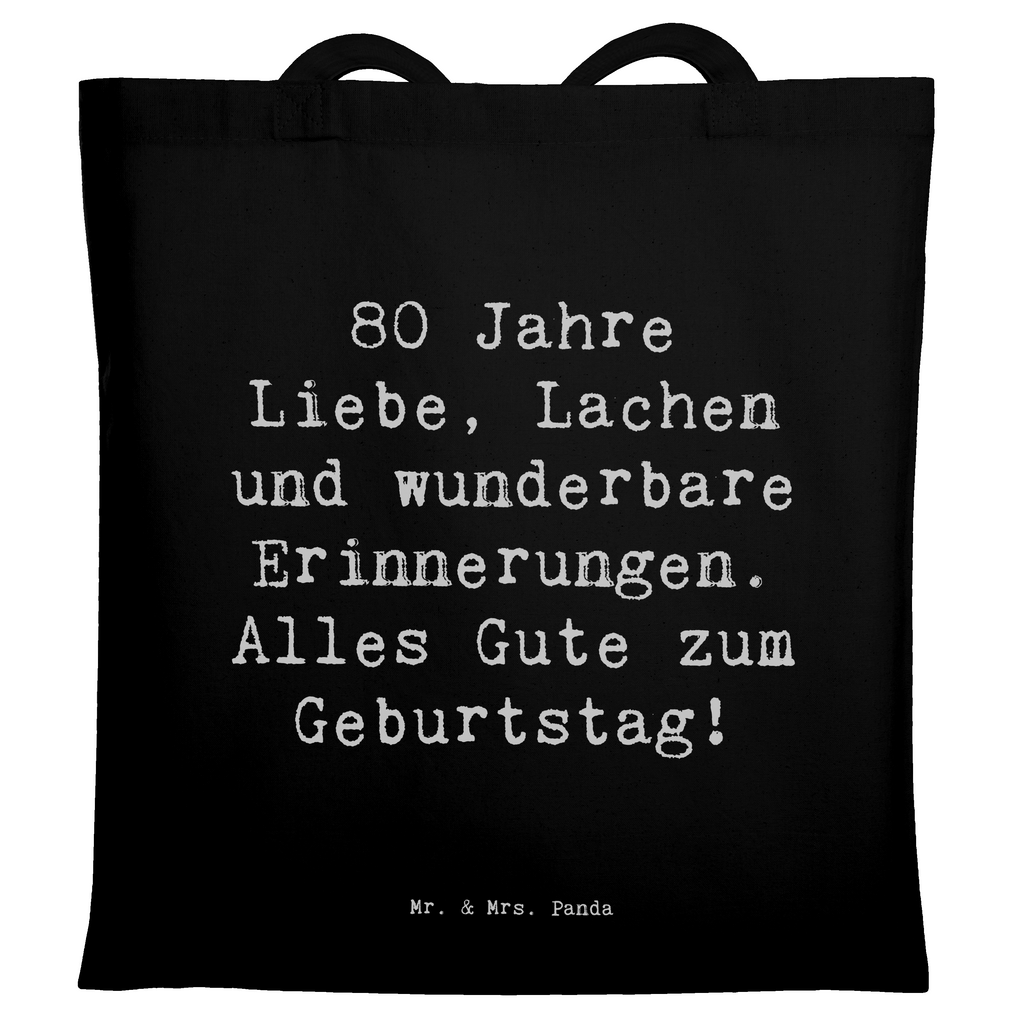 Tragetasche Spruch 80. Geburtstag Beuteltasche, Beutel, Einkaufstasche, Jutebeutel, Stoffbeutel, Tasche, Shopper, Umhängetasche, Strandtasche, Schultertasche, Stofftasche, Tragetasche, Badetasche, Jutetasche, Einkaufstüte, Laptoptasche, Geburtstag, Geburtstagsgeschenk, Geschenk