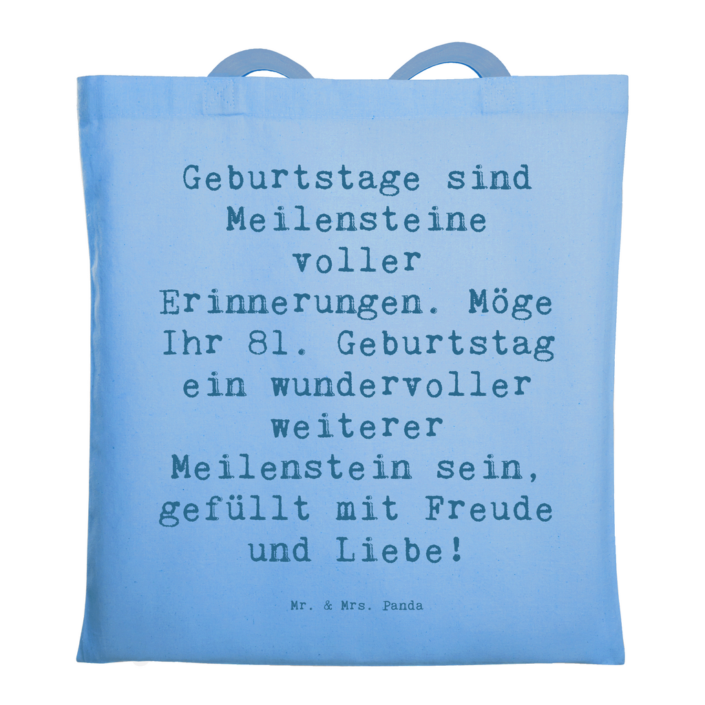 Tragetasche Spruch 81. Geburtstag Meilenstein Beuteltasche, Beutel, Einkaufstasche, Jutebeutel, Stoffbeutel, Tasche, Shopper, Umhängetasche, Strandtasche, Schultertasche, Stofftasche, Tragetasche, Badetasche, Jutetasche, Einkaufstüte, Laptoptasche, Geburtstag, Geburtstagsgeschenk, Geschenk