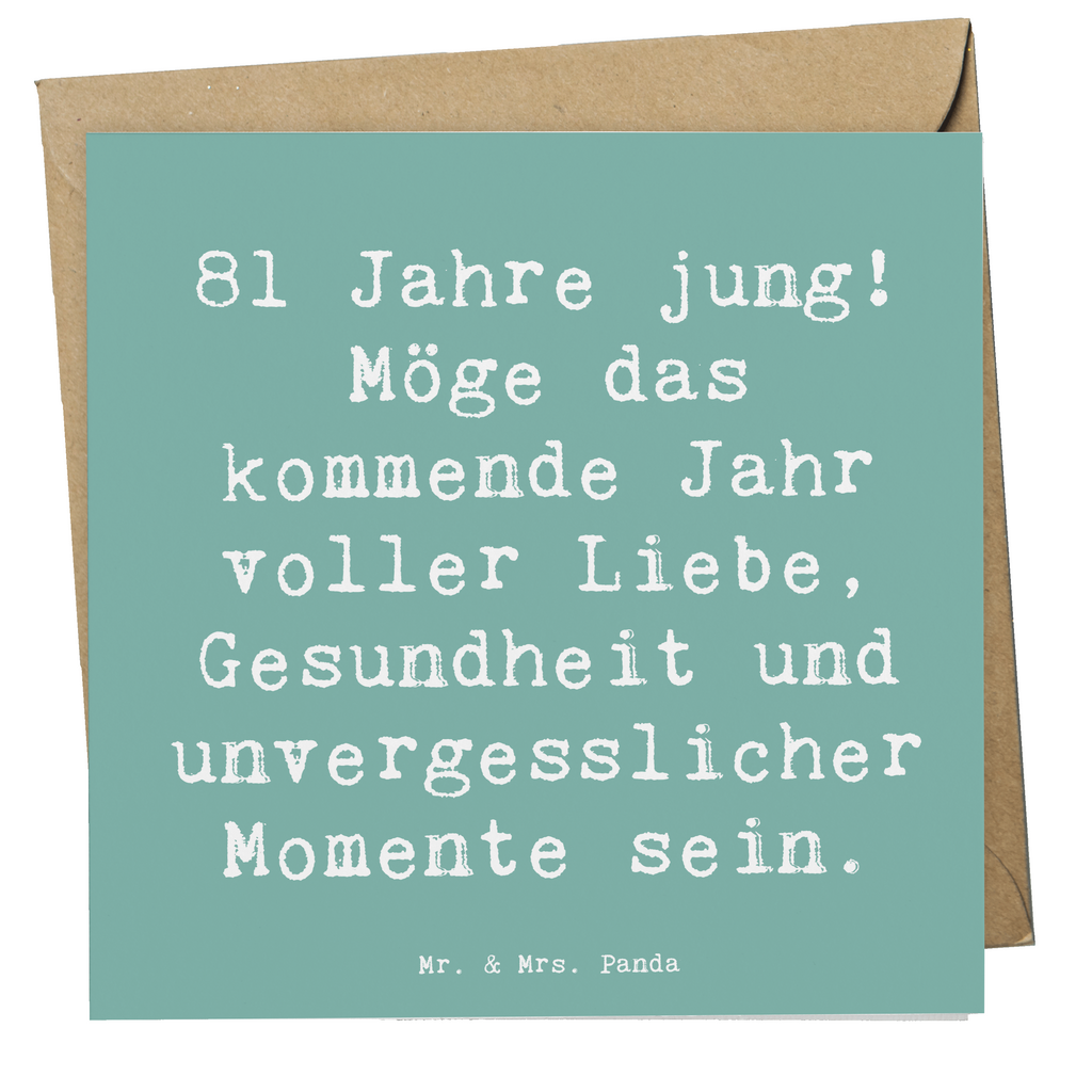 Deluxe Karte Spruch 81. Geburtstag Karte, Grußkarte, Klappkarte, Einladungskarte, Glückwunschkarte, Hochzeitskarte, Geburtstagskarte, Hochwertige Grußkarte, Hochwertige Klappkarte, Geburtstag, Geburtstagsgeschenk, Geschenk