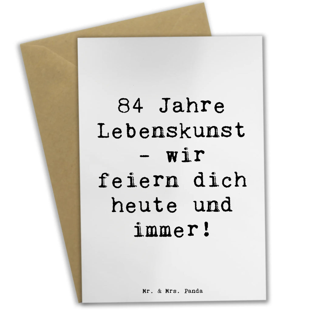 Grußkarte Spruch 84. Geburtstag Lebenskunst Grußkarte, Klappkarte, Einladungskarte, Glückwunschkarte, Hochzeitskarte, Geburtstagskarte, Karte, Ansichtskarten, Geburtstag, Geburtstagsgeschenk, Geschenk